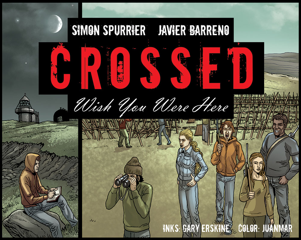 Read online Crossed: Wish You Were Here - Volume 1 comic -  Issue #13 - 1