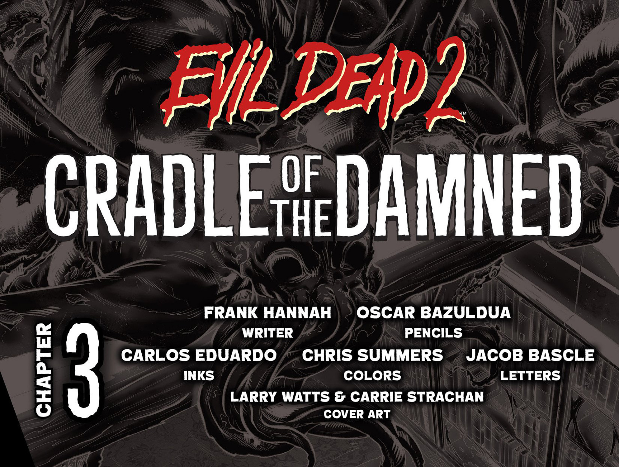 Read online Evil Dead 2: Cradle of the Damned comic -  Issue #3 - 2