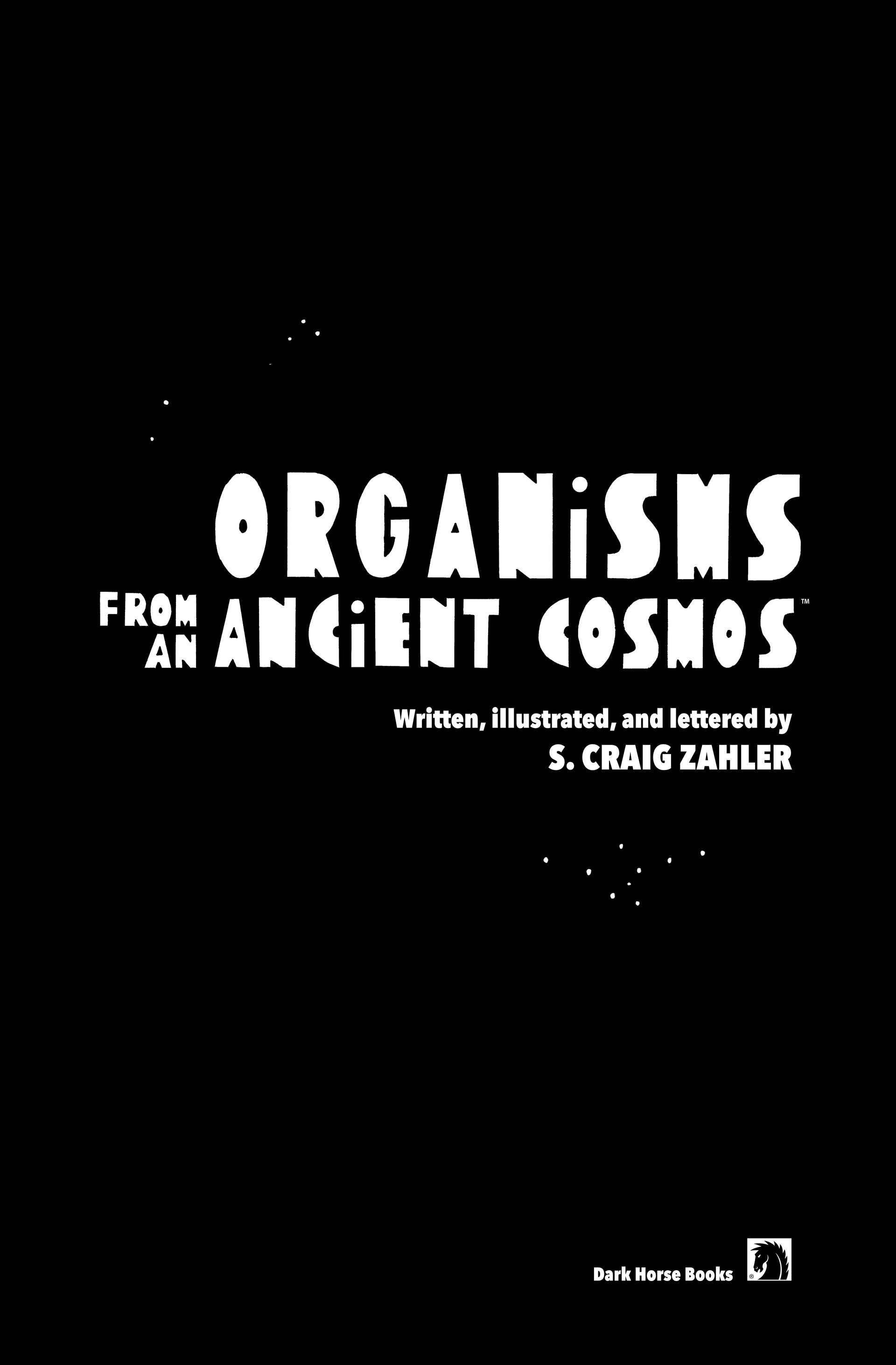 Read online Organisms from an Ancient Cosmos comic -  Issue # TPB (Part 1) - 6