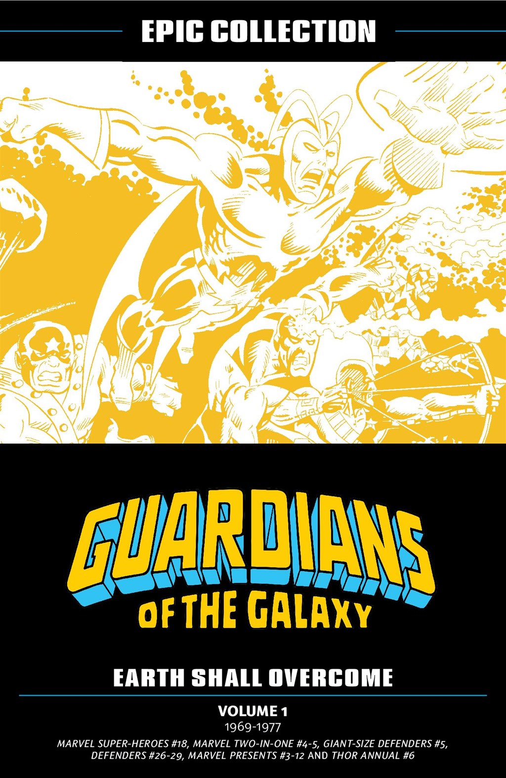 Read online Guardians of the Galaxy Epic Collection: Earth Shall Overcome comic -  Issue # TPB (Part 1) - 2