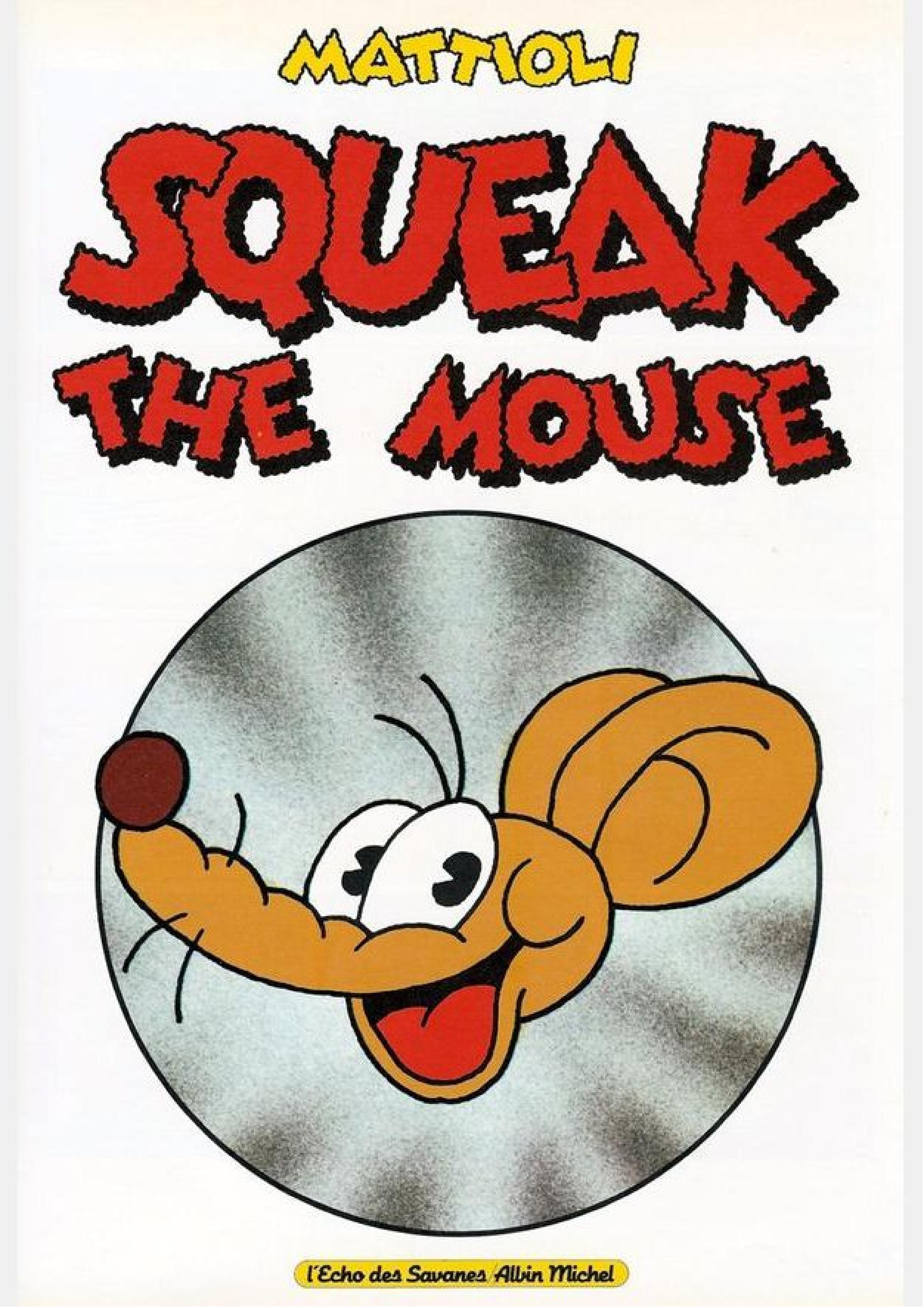Read online Squeak the Mouse comic -  Issue # TPB - 2