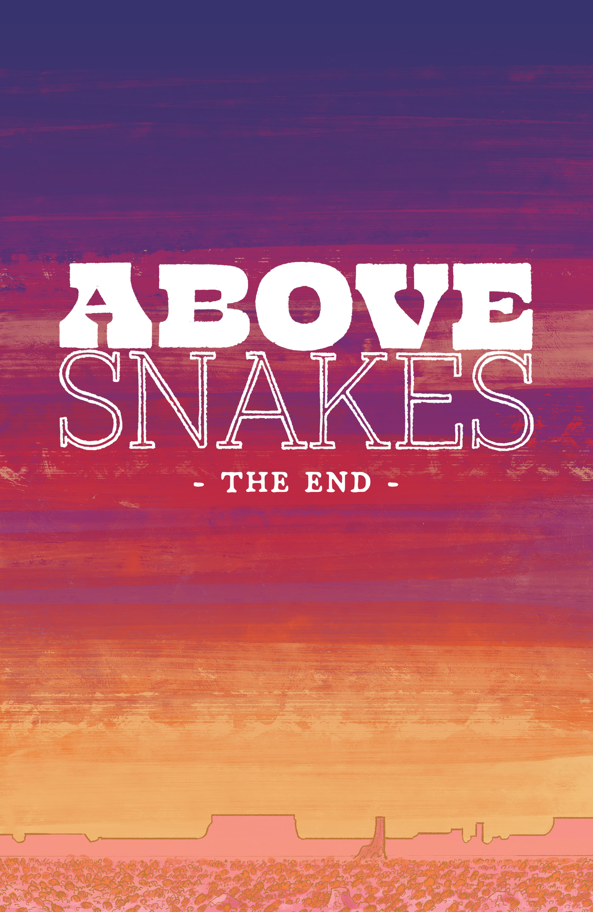 Read online Above Snakes comic -  Issue #5 - 26