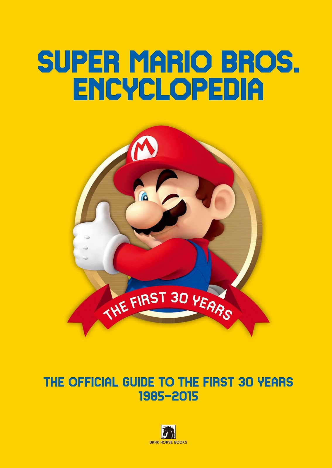 Super Mario Bros. Encyclopedia: The Official Guide to the First 30 Years issue TPB (Part 1) - Page 3