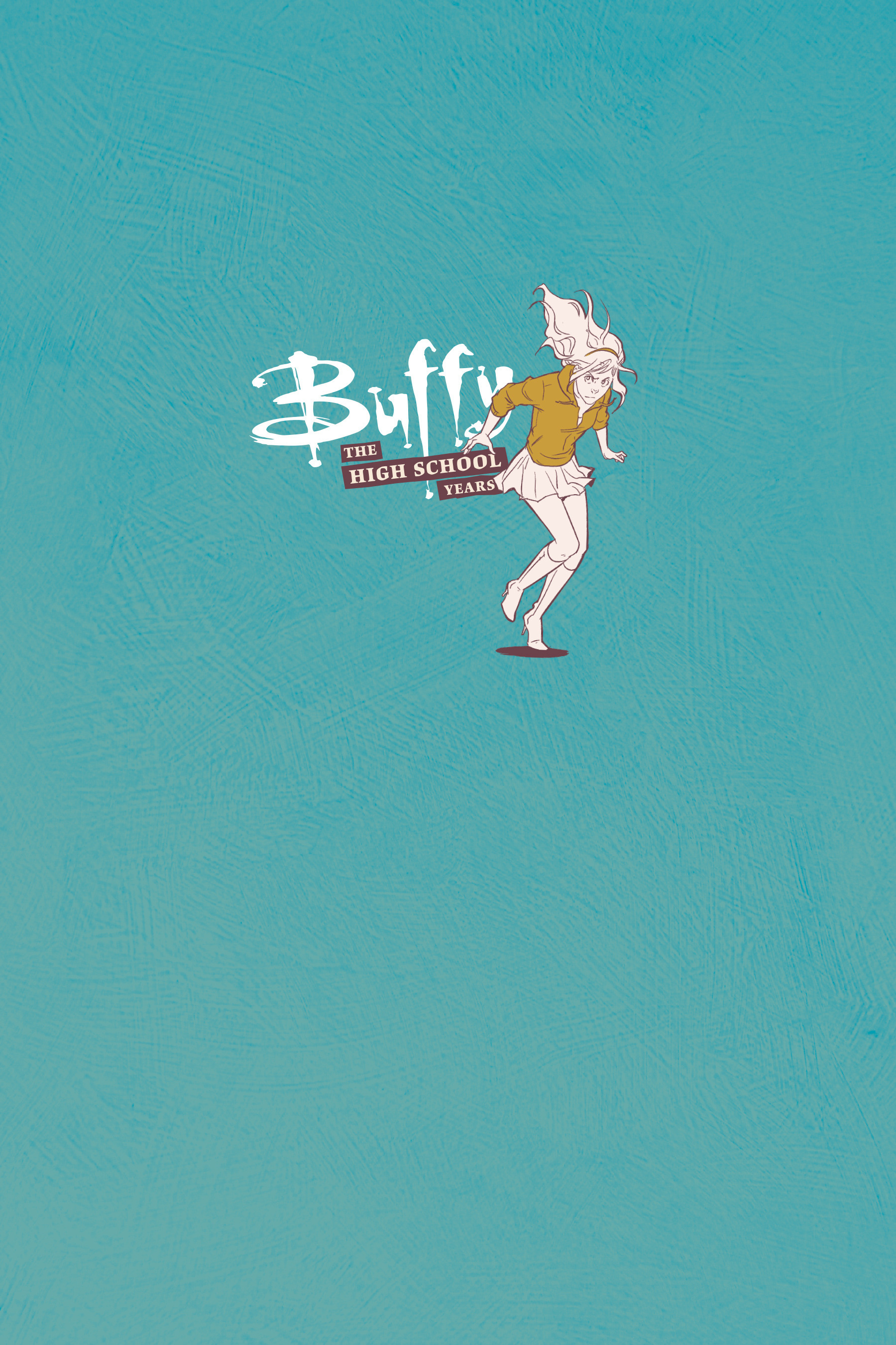 Read online Buffy: The High School Years - Glutton For Punishment comic -  Issue # Full - 7