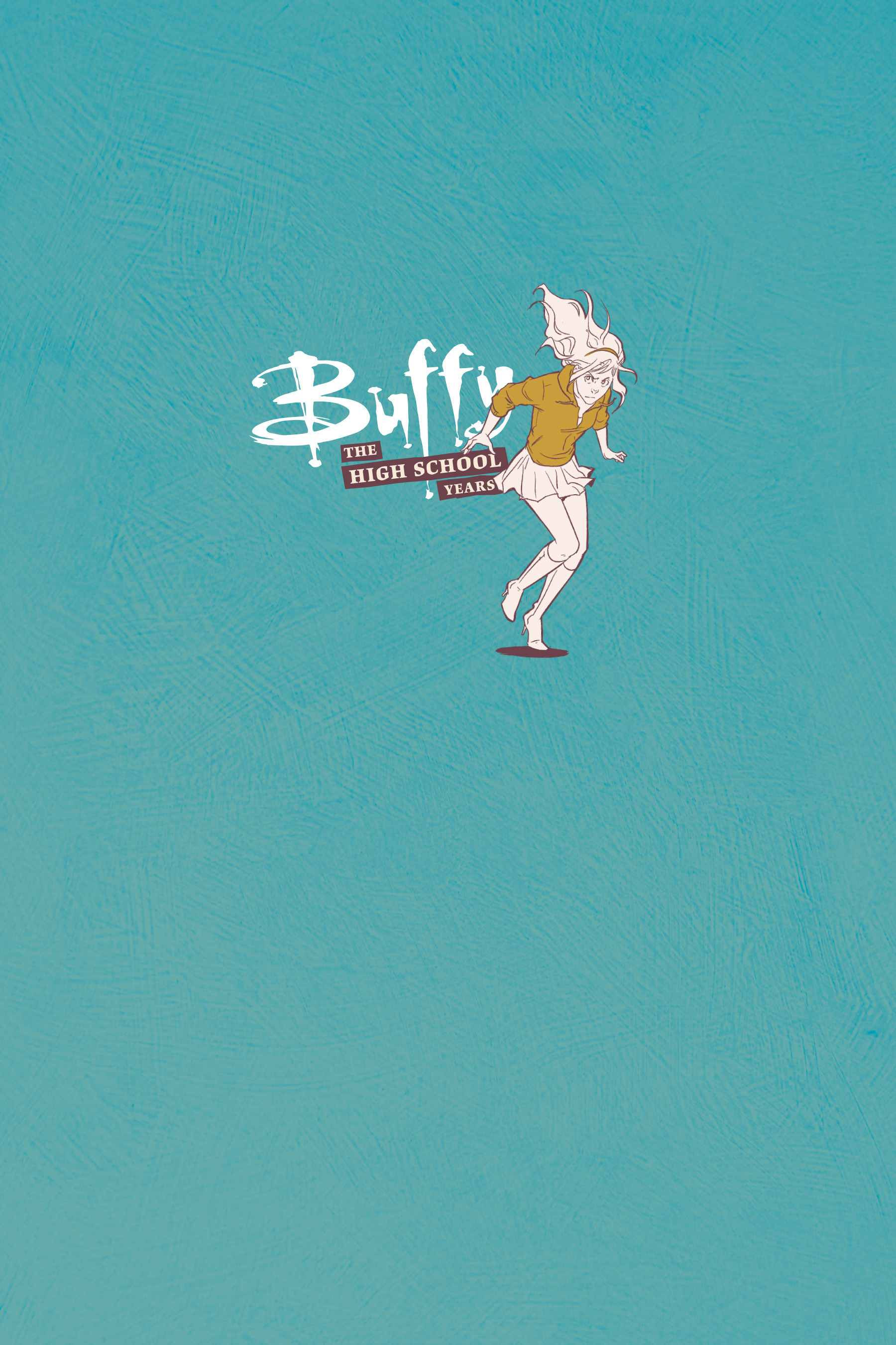 Read online Buffy: The High School Years - Glutton For Punishment comic -  Issue # Full - 7