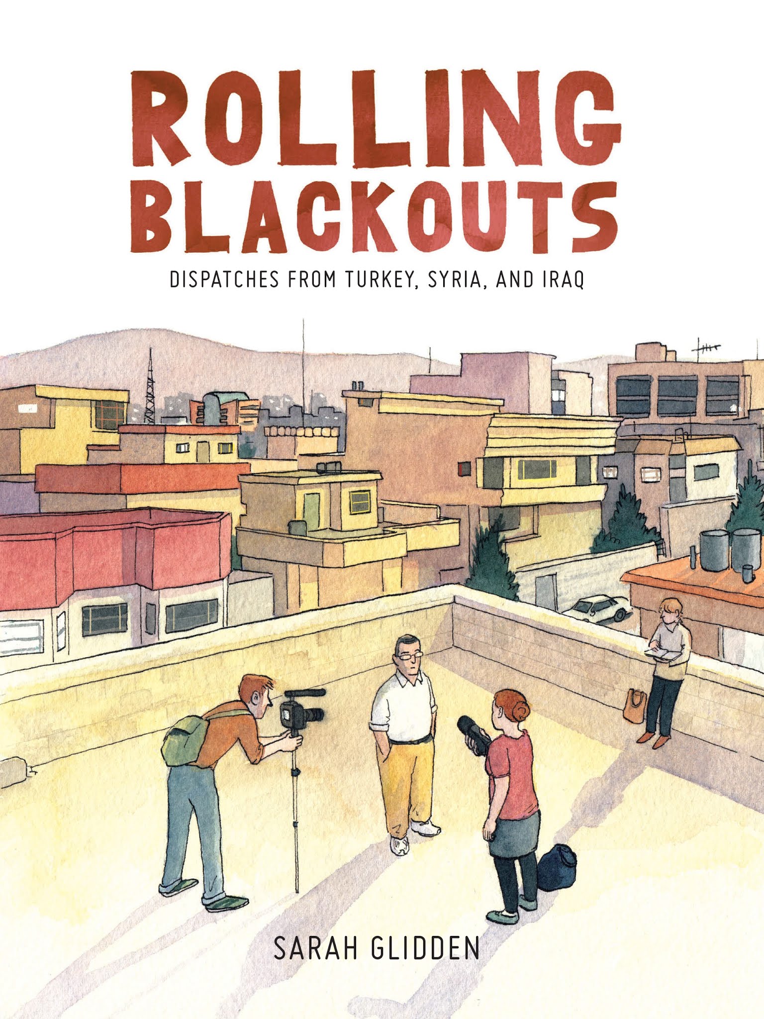 Read online Rolling Blackouts: Dispatches from Turkey, Syria, and Iraq comic -  Issue # TPB (Part 1) - 1