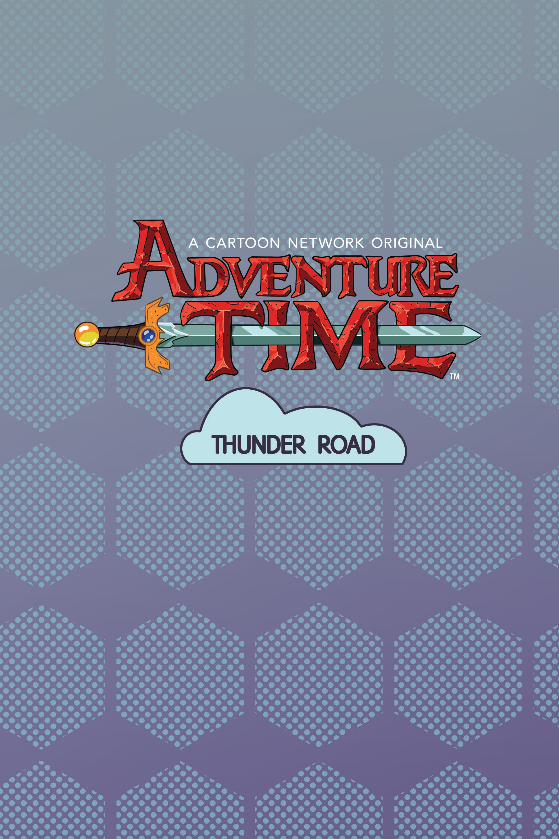 Read online Adventure Time: Thunder Road comic -  Issue # TPB - 2