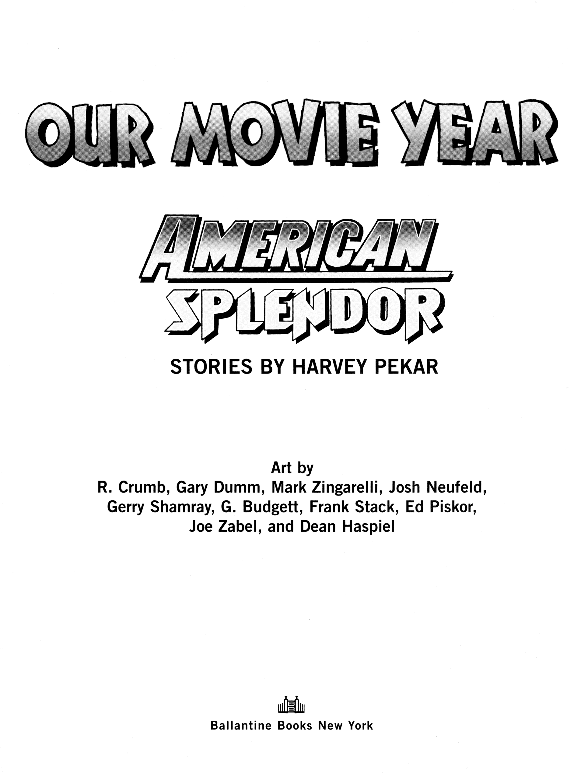 Read online American Splendor: Our Movie Year comic -  Issue # TPB (Part 1) - 3
