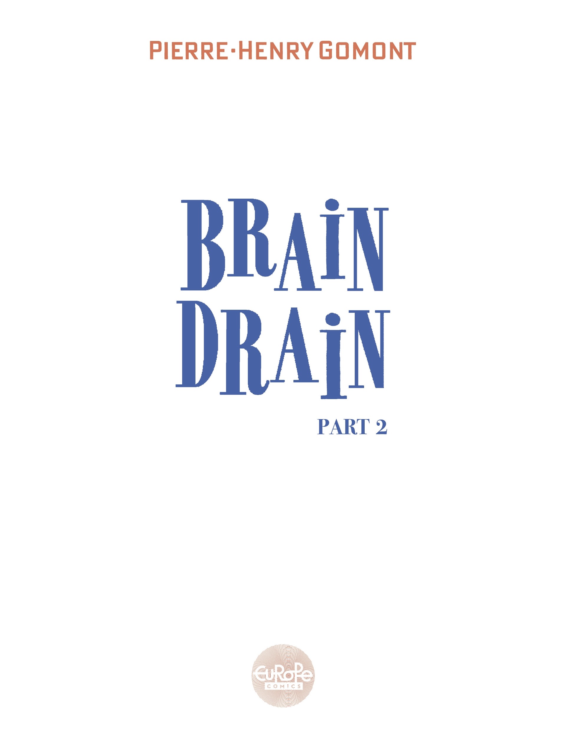 Read online Brain Drain comic -  Issue #2 - 3