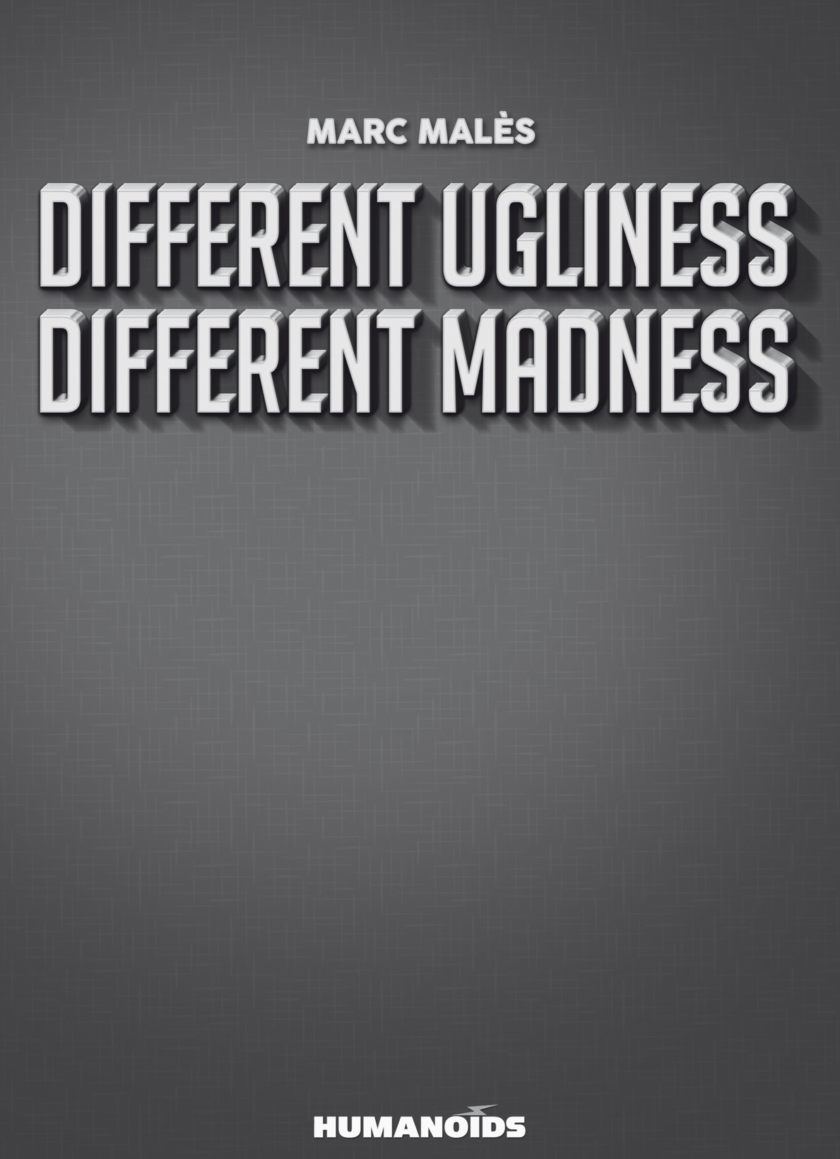 Read online Different Ugliness, Different Madness comic -  Issue # TPB 1 - 8