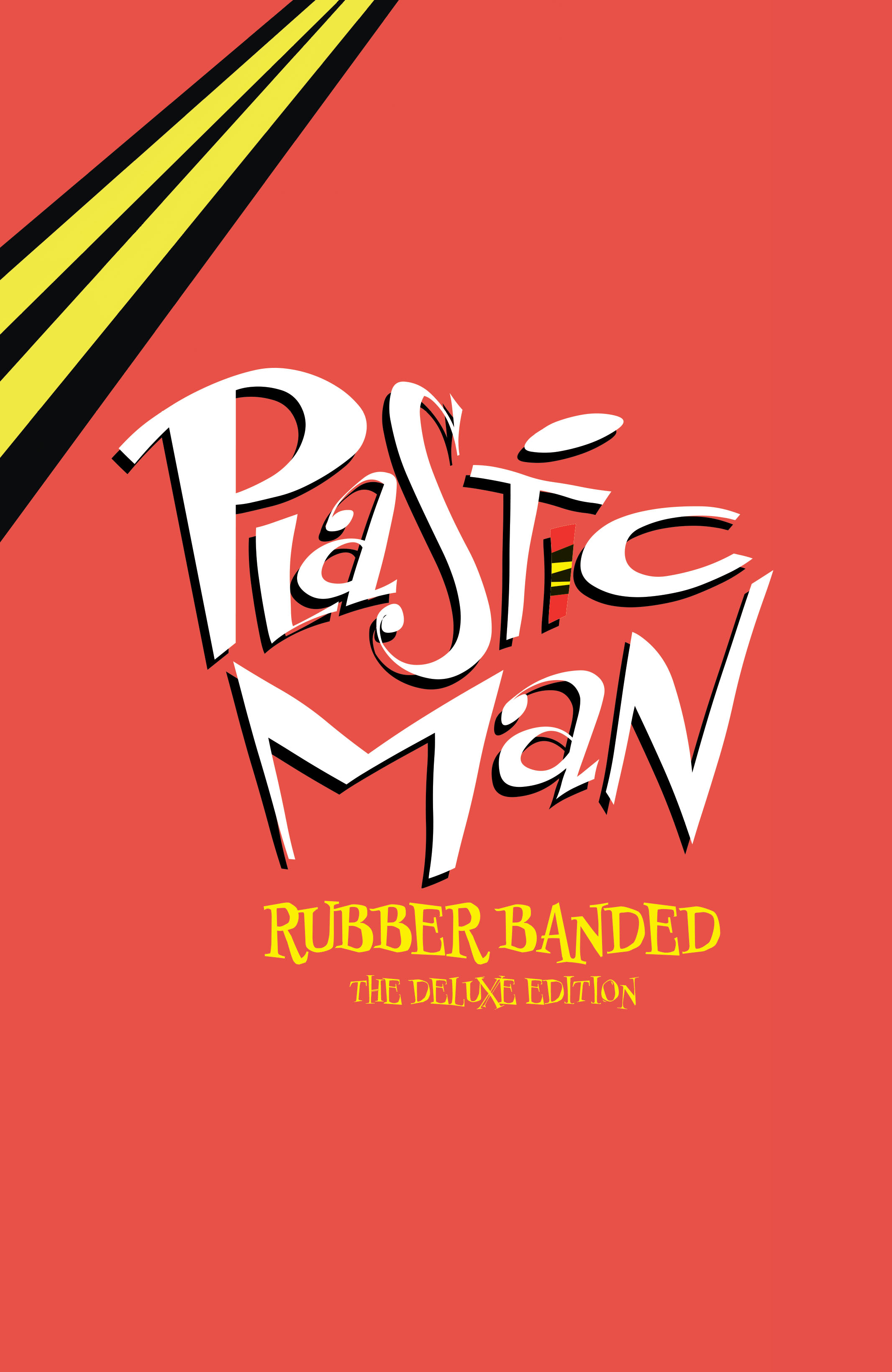 Read online Plastic Man (2004) comic -  Issue # _Rubber Banded - The Deluxe Edition (Part 1) - 2