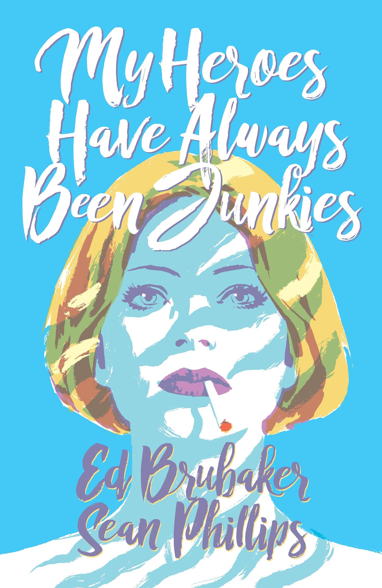 Read online My Heroes Have Always Been Junkies comic -  Issue # TPB - 1