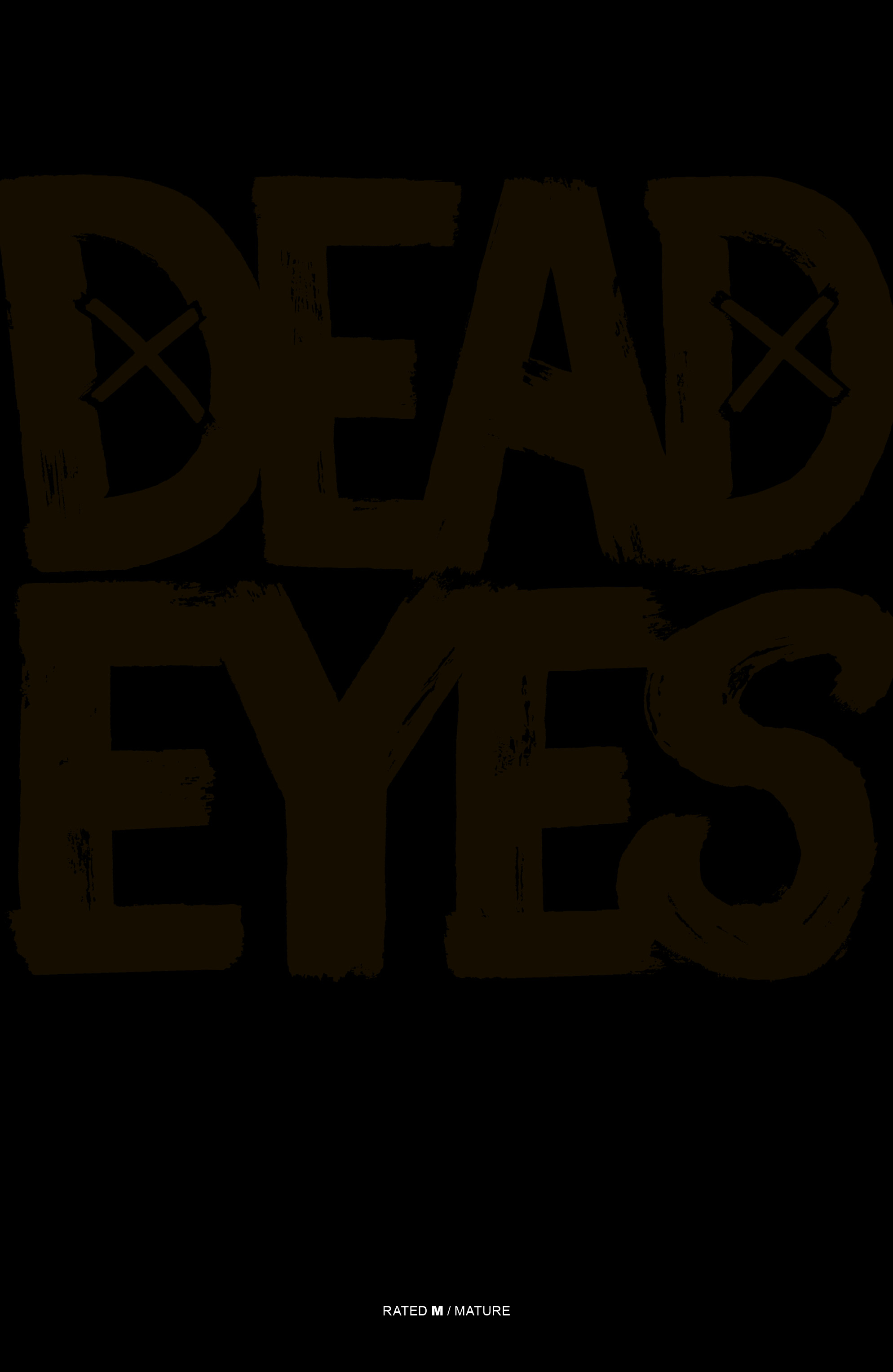 Read online Dead Eyes comic -  Issue #3 - 32