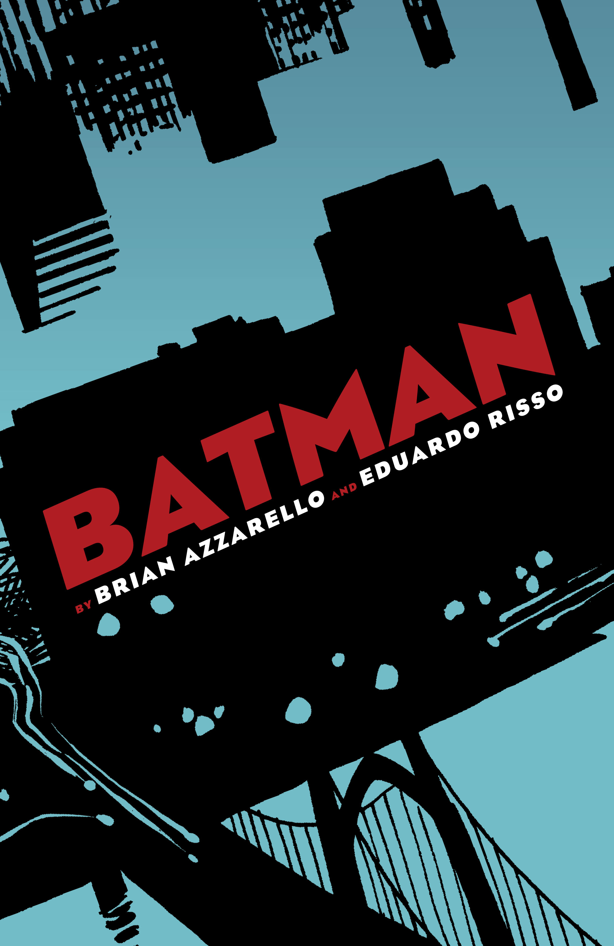 Read online Batman by Brian Azzarello and Eduardo Risso: The Deluxe Edition comic -  Issue # TPB (Part 1) - 2