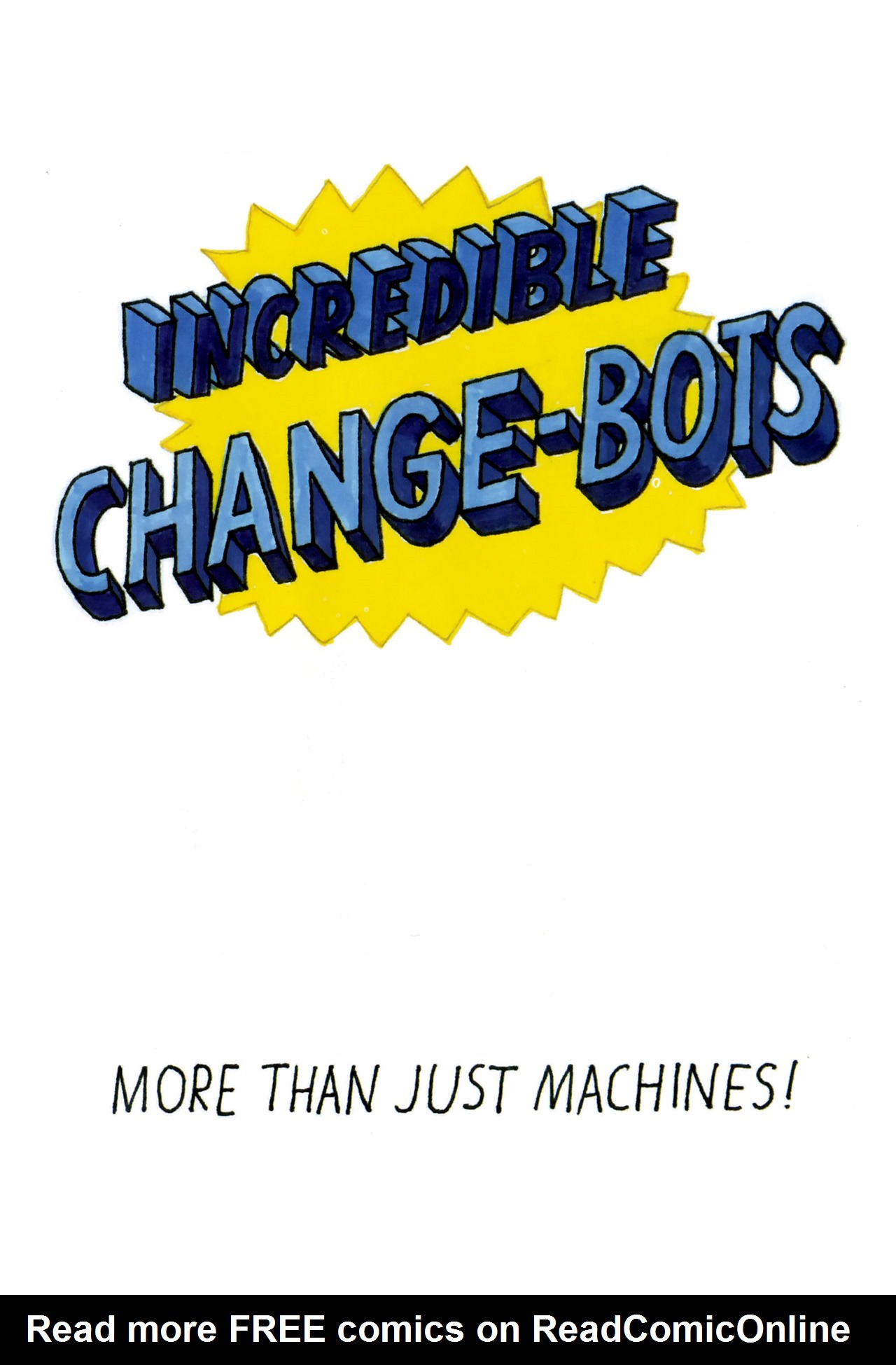 Read online Incredible Change-Bots comic -  Issue # TPB 1 - 4