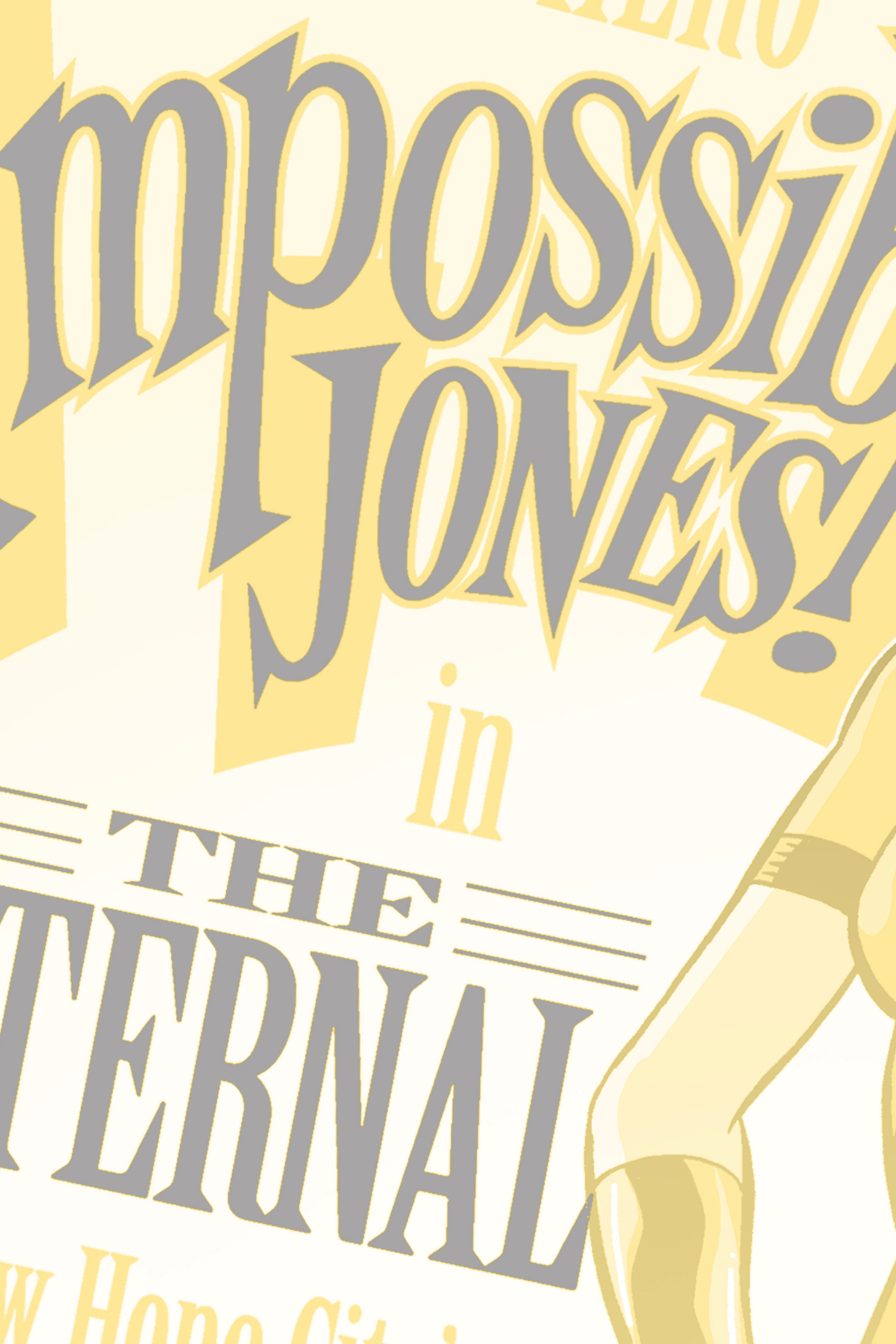 Read online Impossible Jones: Grimm & Gritty comic -  Issue # TPB (Part 2) - 59