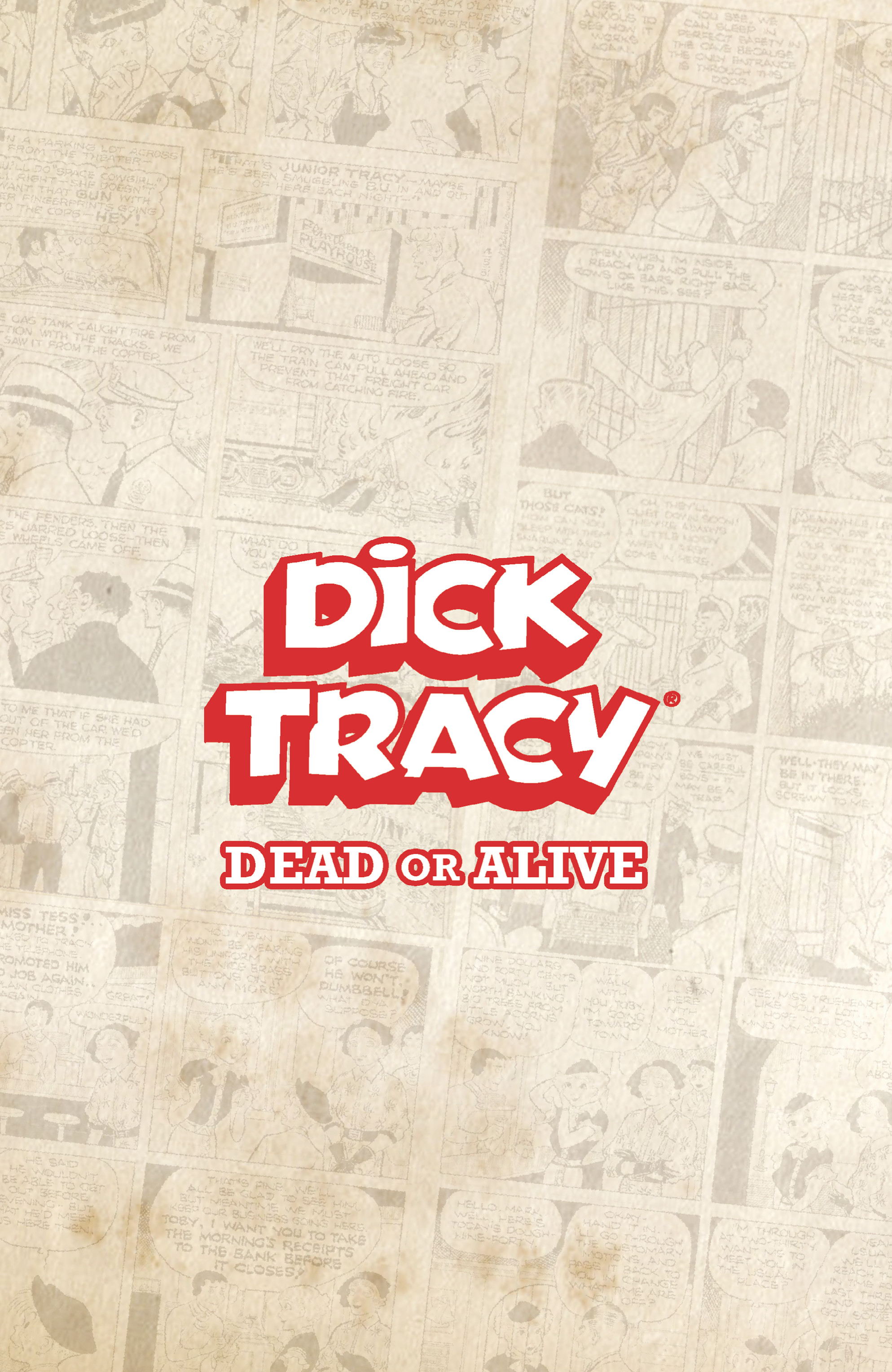 Read online Dick Tracy: Dead Or Alive comic -  Issue # _TPB - 106