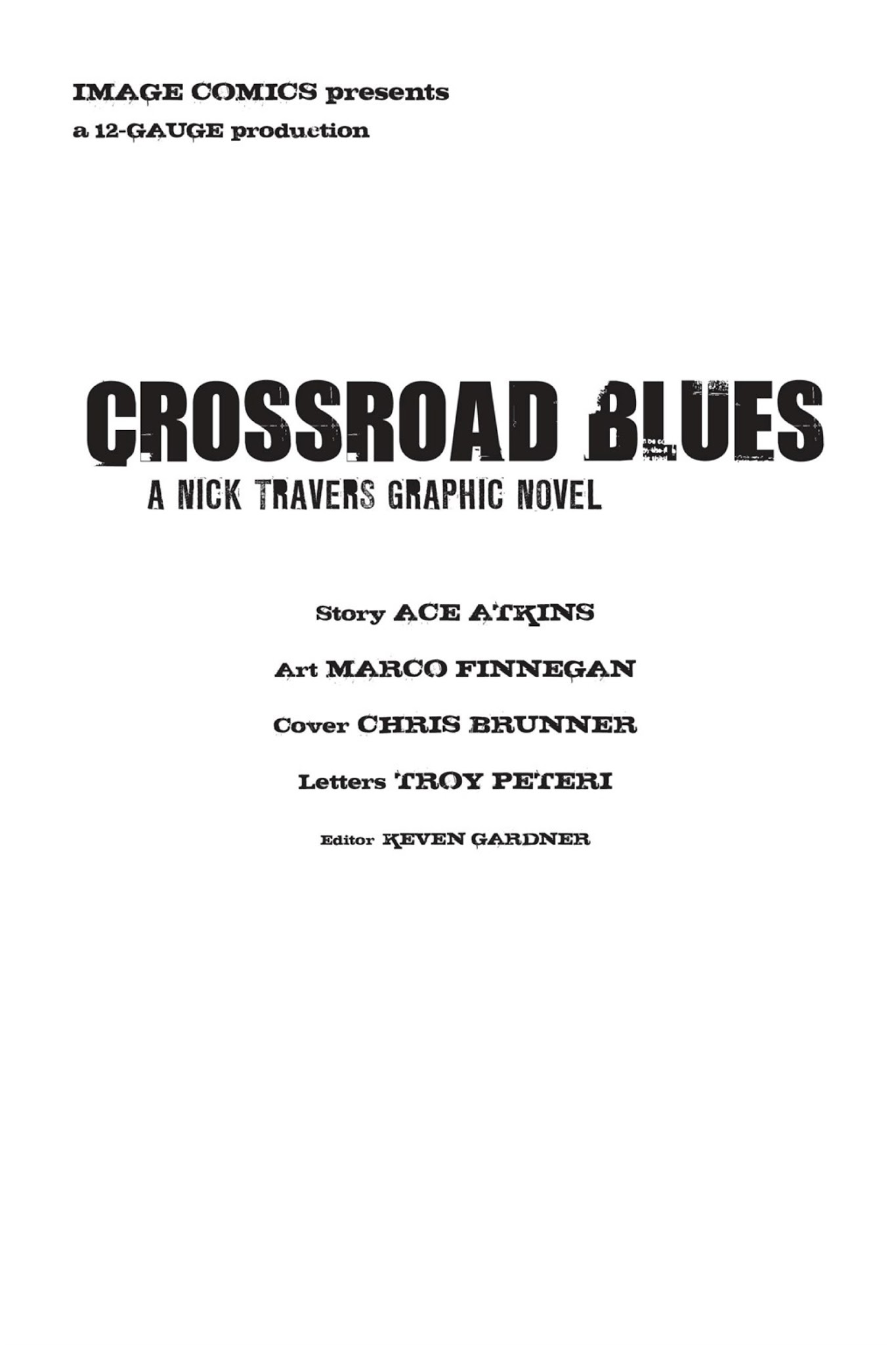 Read online Crossroad Blues: A Nick Travers Graphic Novel comic -  Issue # TPB - 5