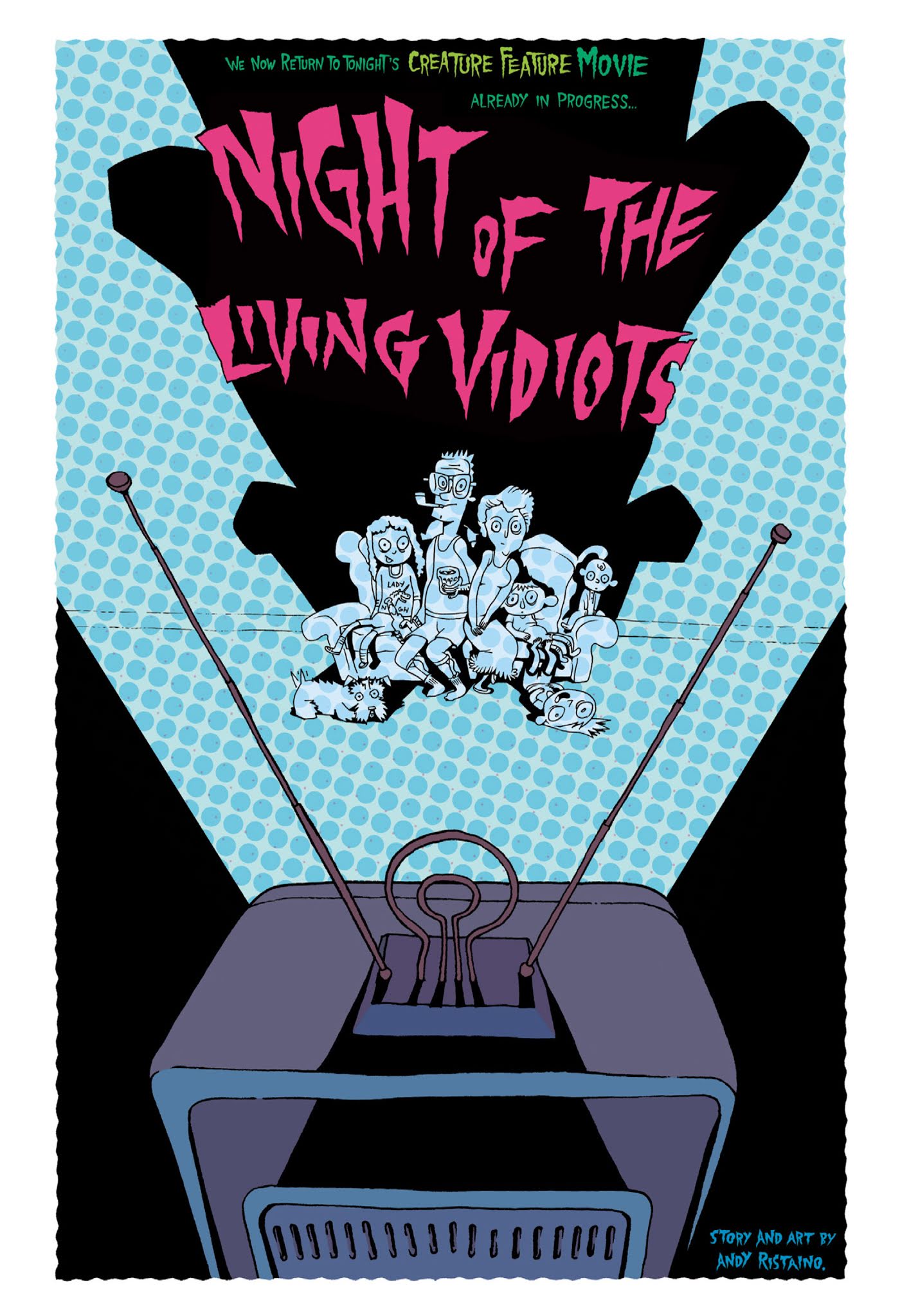 Read online Night of the Living Vidiots comic -  Issue # TPB - 6