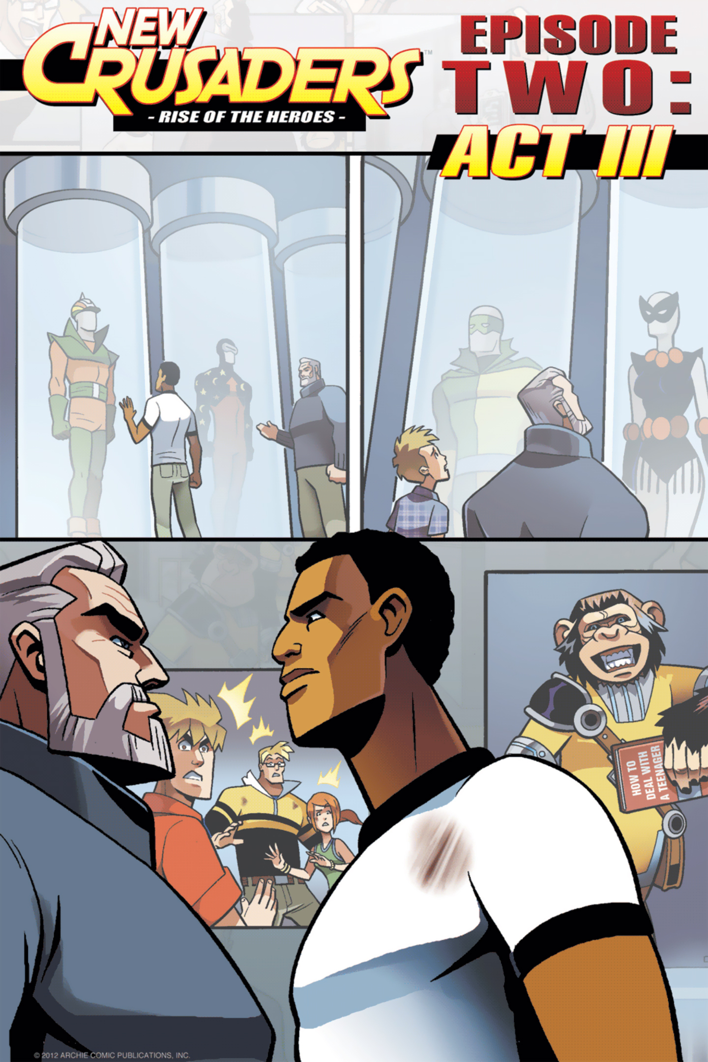Read online New Crusaders: Rise Of The Heroes comic -  Issue #2 - Act III - 1
