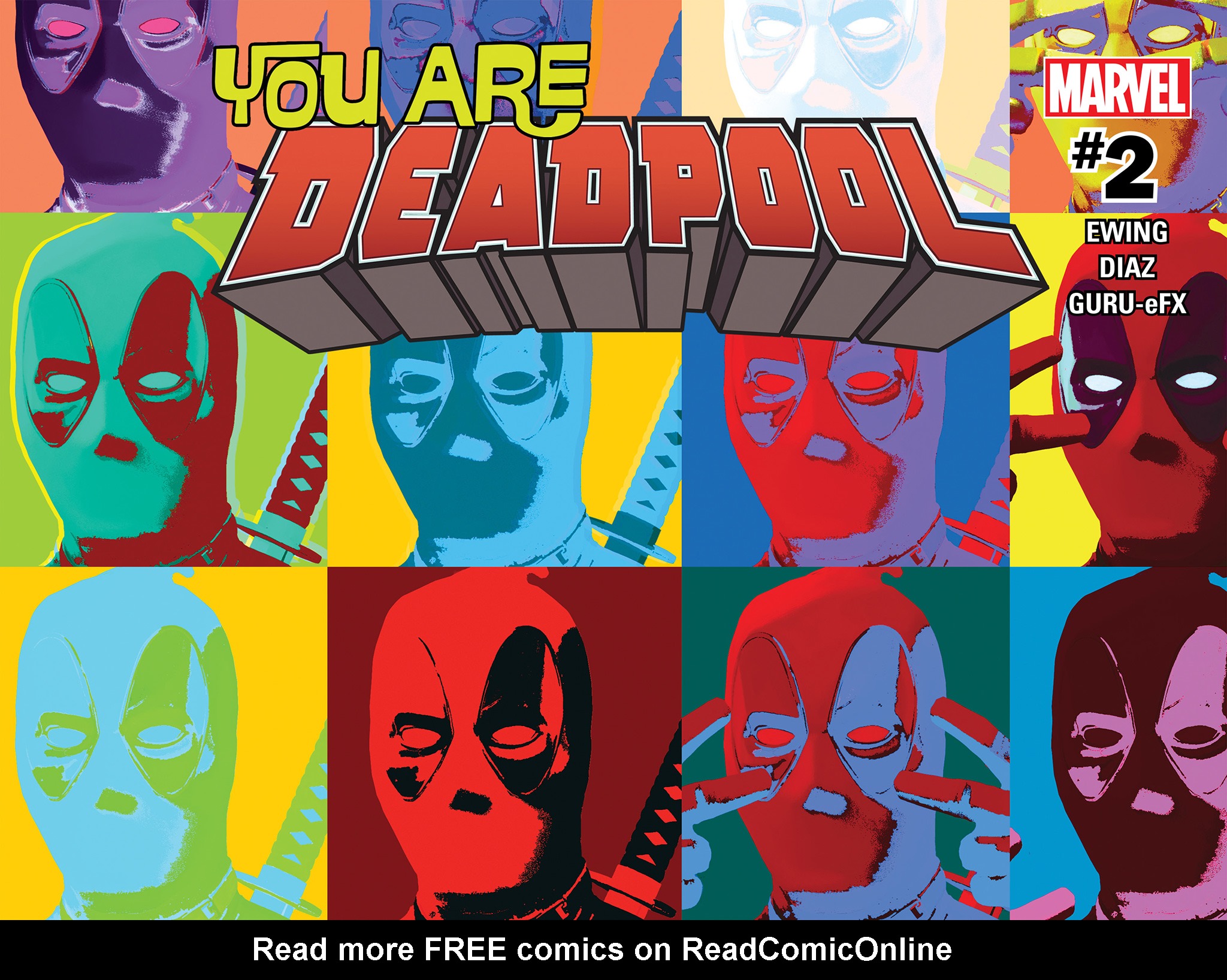 Read online You Are Deadpool comic -  Issue #2 - 1