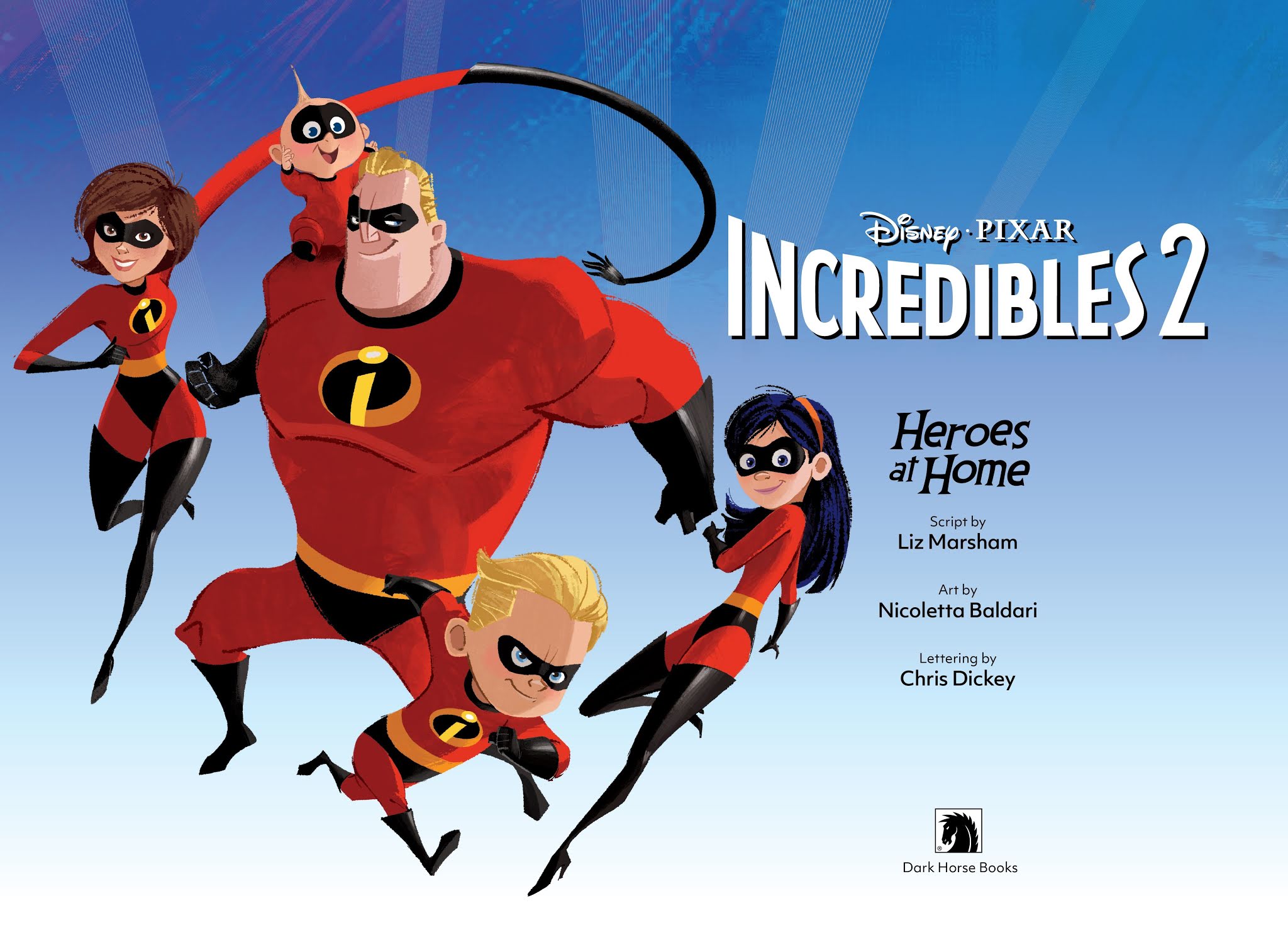 Read online Disney·PIXAR The Incredibles 2: Heroes at Home comic -  Issue # Full - 3