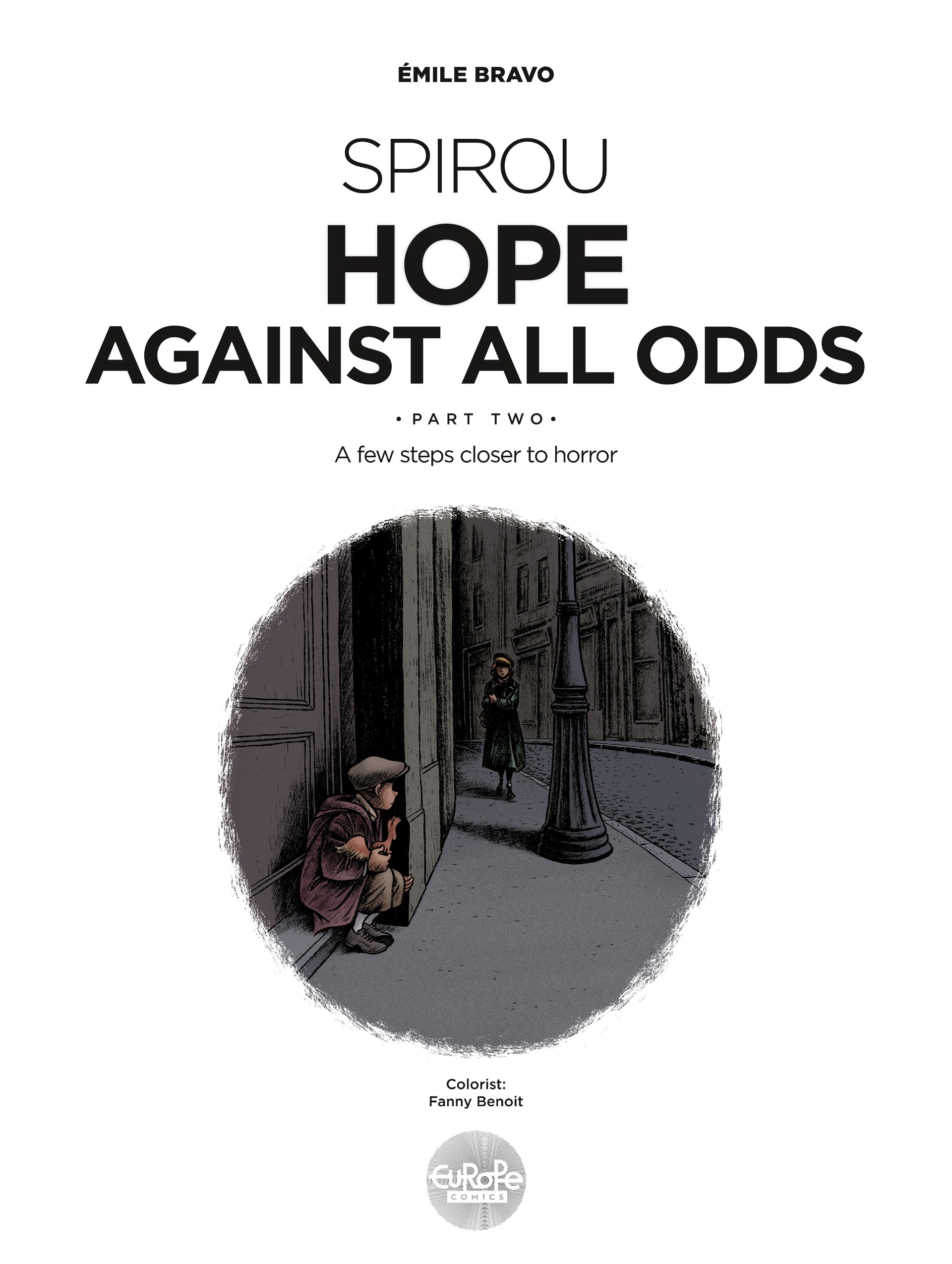 Read online Spirou: Hope Against All Odds comic -  Issue #2 - 2