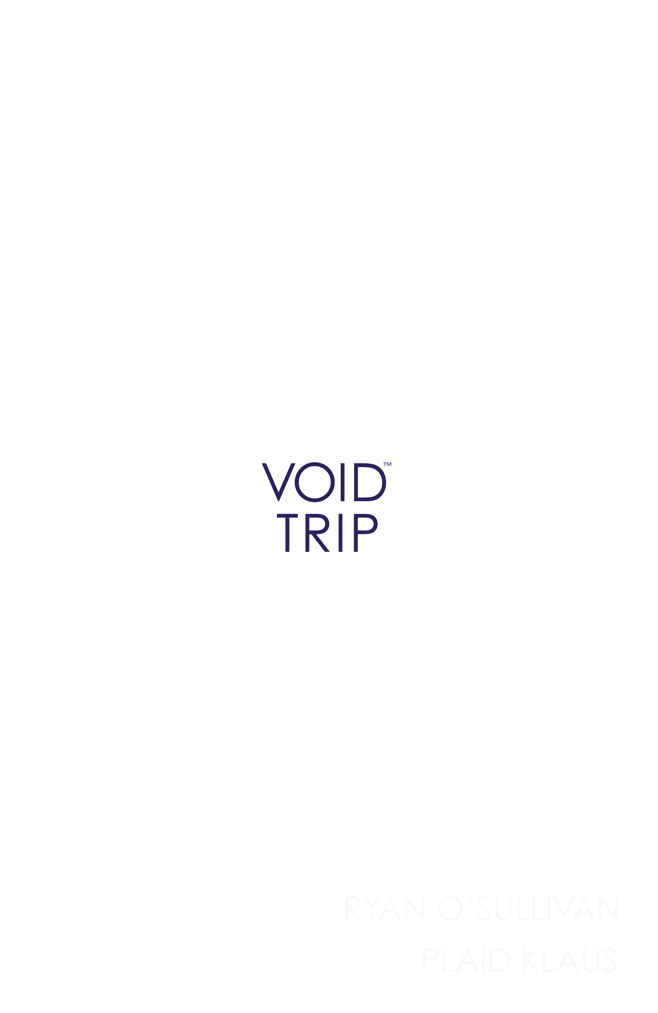 Read online Void Trip comic -  Issue #4 - 3