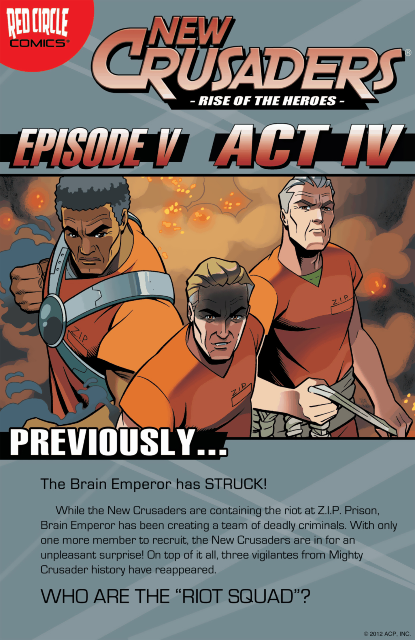 Read online New Crusaders: Rise Of The Heroes comic -  Issue #5 - Act IV - 1
