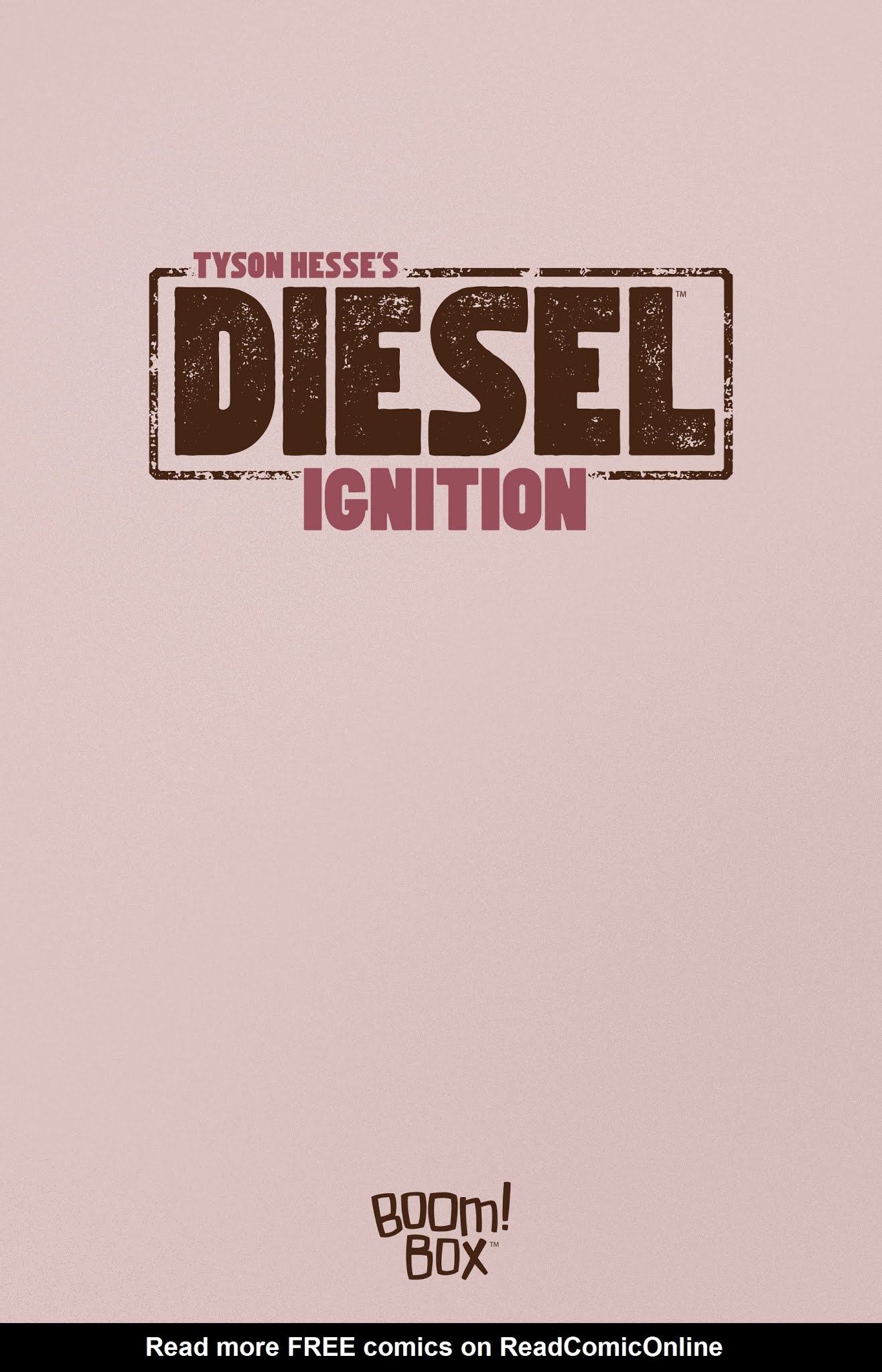Read online Tyson Hesse's Diesel: Ignition comic -  Issue # TPB (Part 1) - 3