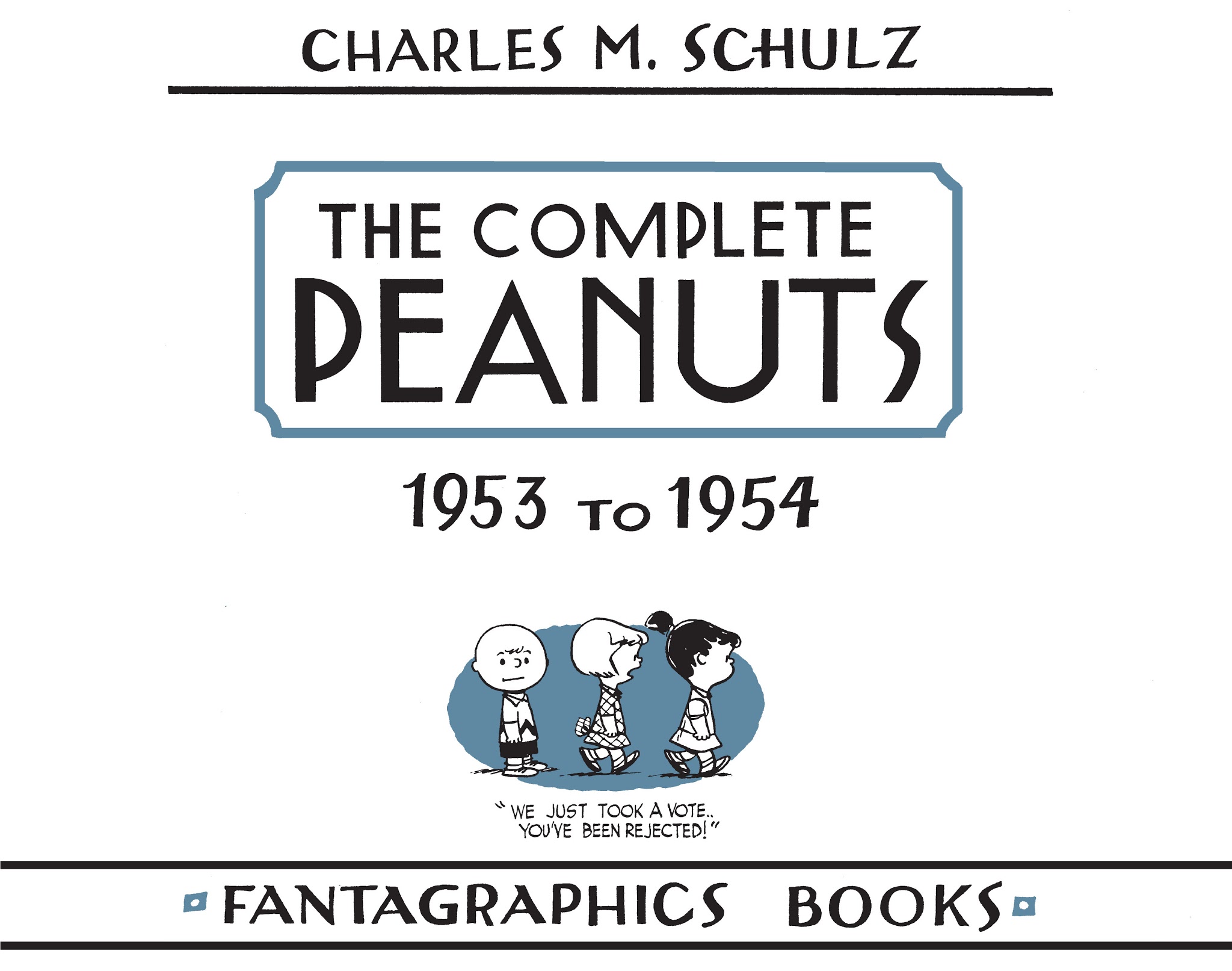 Read online The Complete Peanuts comic -  Issue # TPB 2 - 6