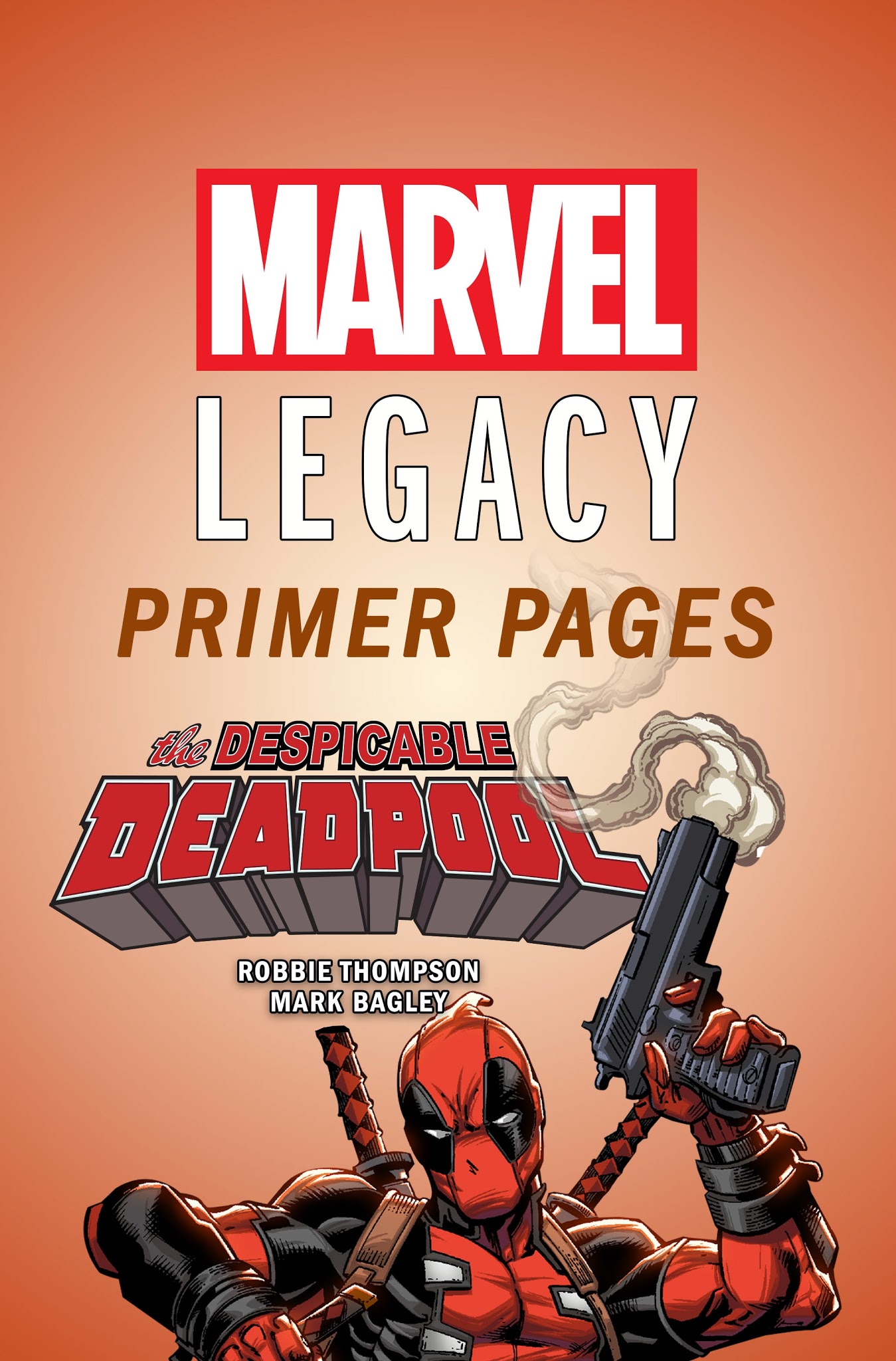 Read online Despicable Deadpool comic -  Issue # _Marvel Legacy Primer Pages - 1