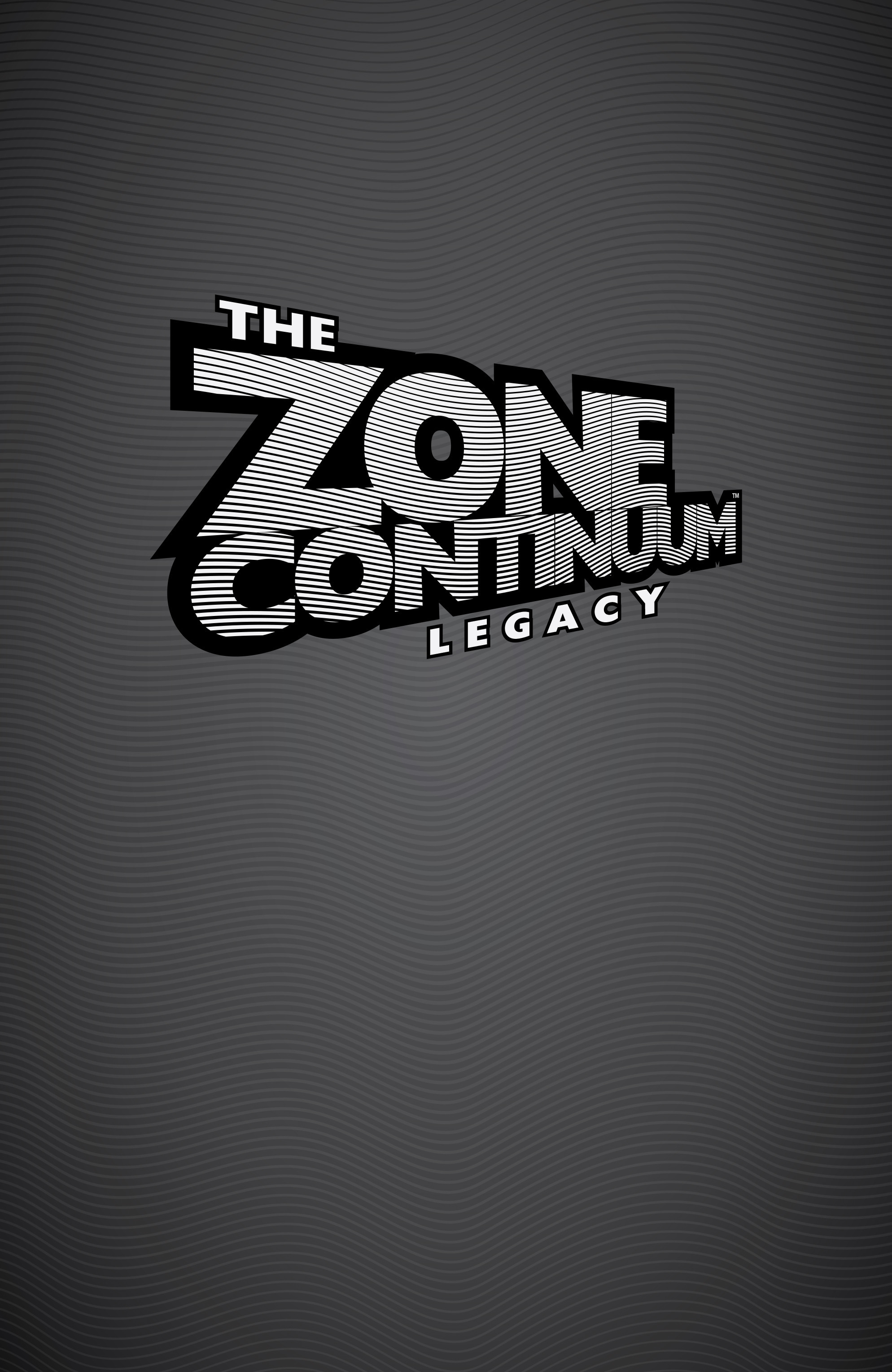 Read online The Zone Continuum: Legacy comic -  Issue # TPB - 3
