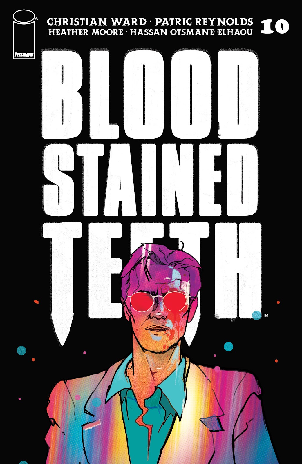 Blood Stained Teeth issue 10 - Page 1