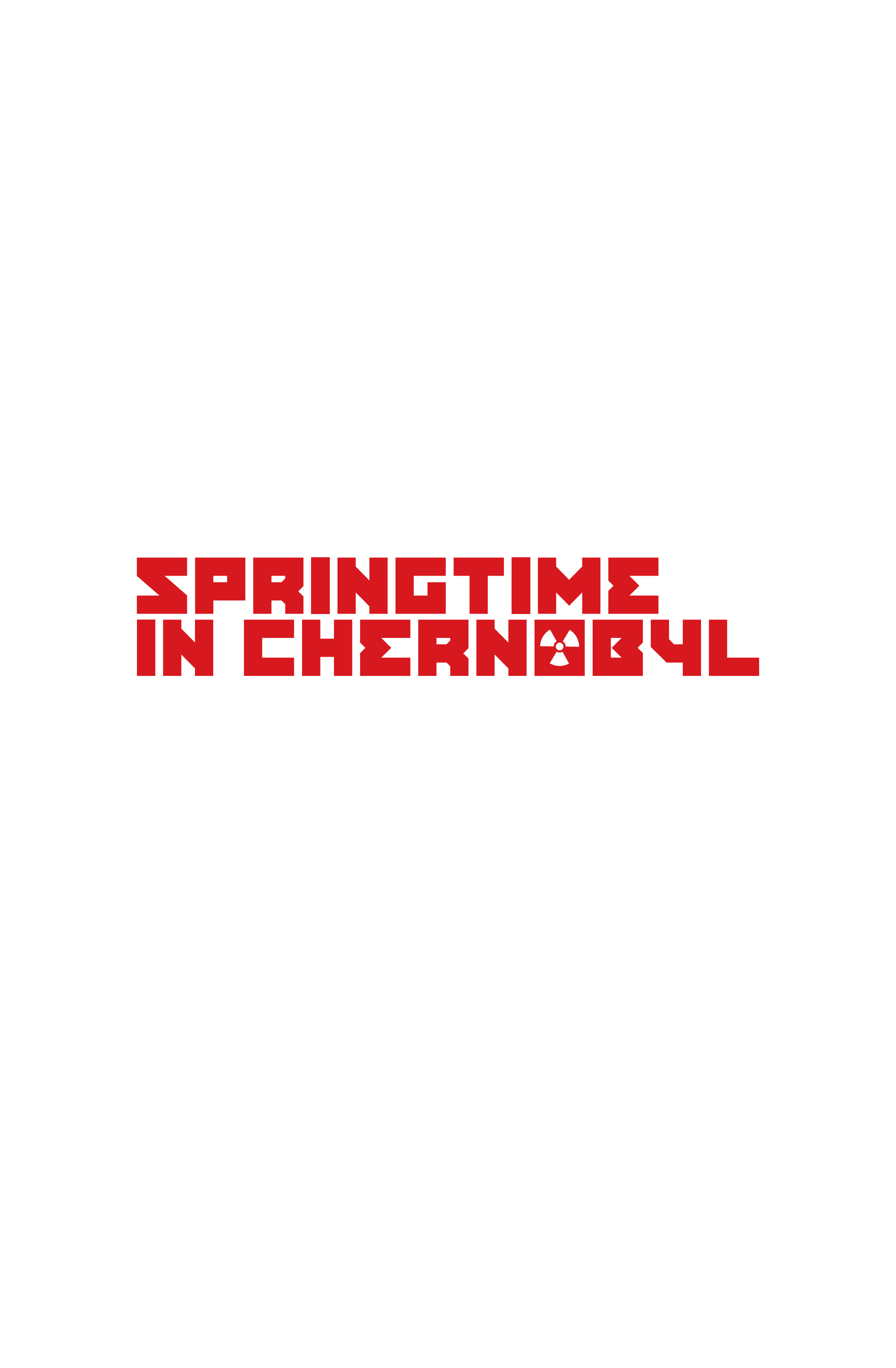 Read online Springtime In Chernobyl comic -  Issue # TPB - 3