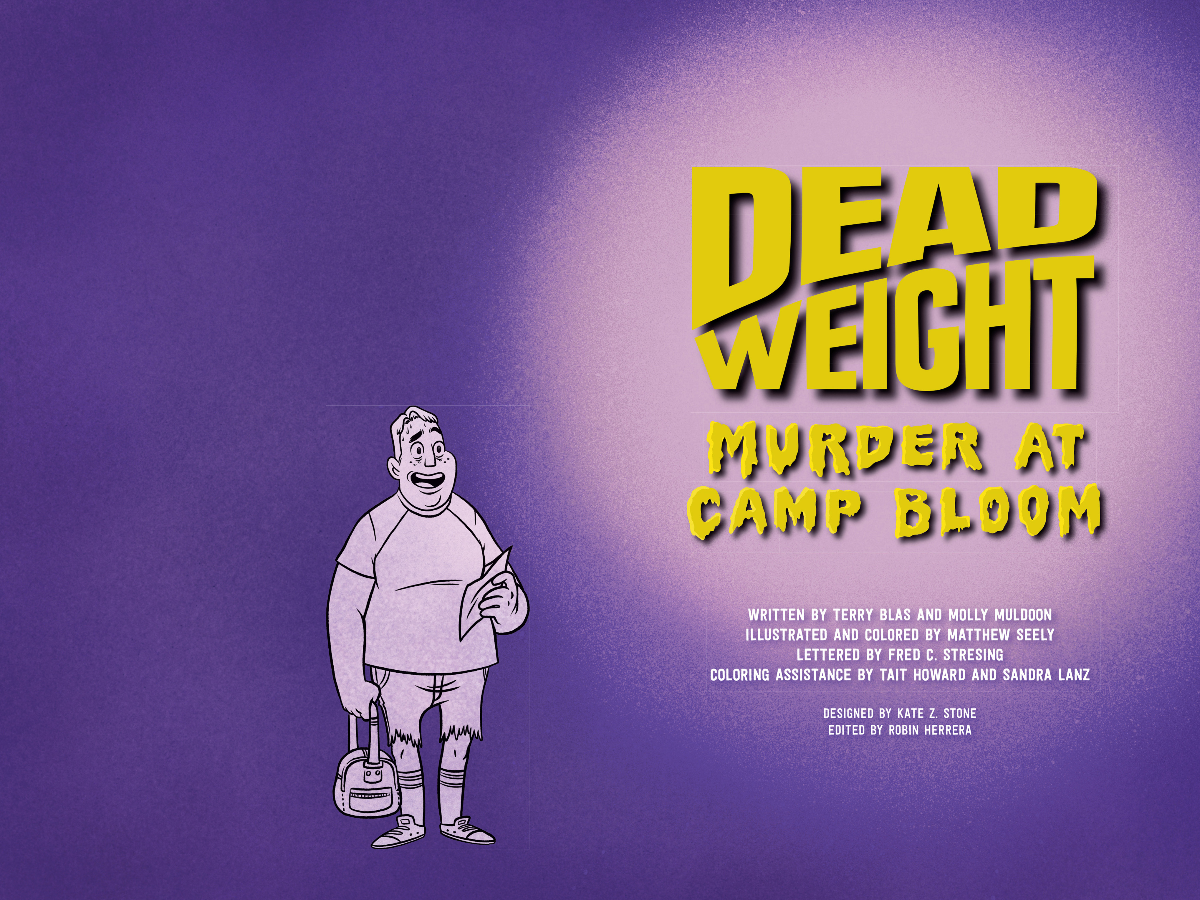 Read online Dead Weight: Murder At Camp Bloom comic -  Issue # TPB (Part 1) - 3