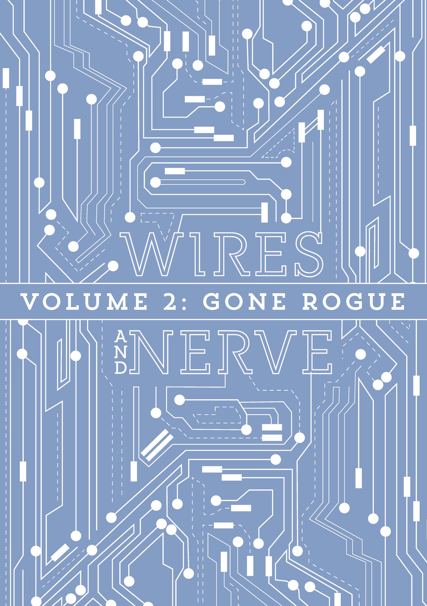Read online Wires and Nerve comic -  Issue # TPB 2 (Part 1) - 5