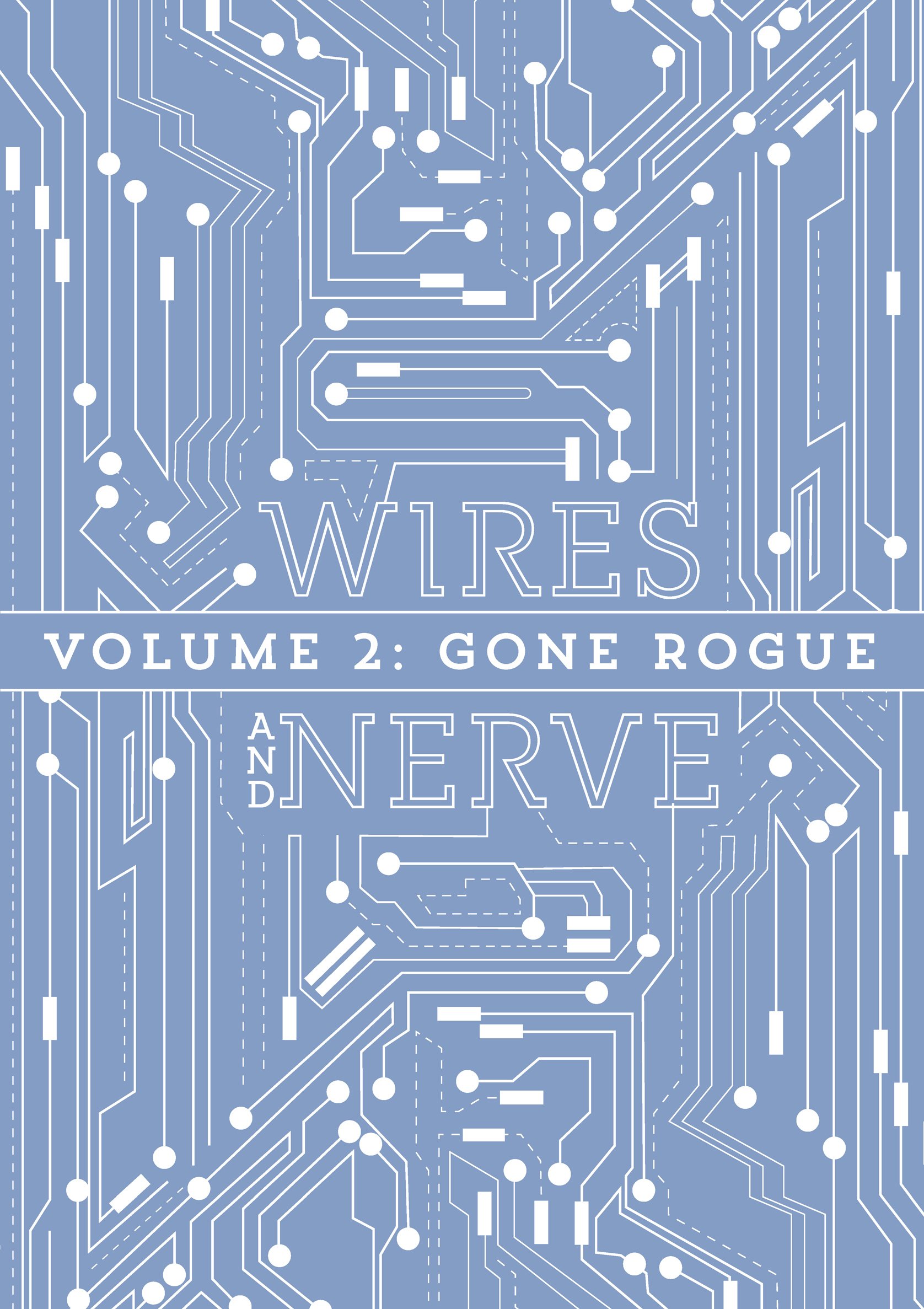Read online Wires and Nerve comic -  Issue # TPB 2 (Part 1) - 5