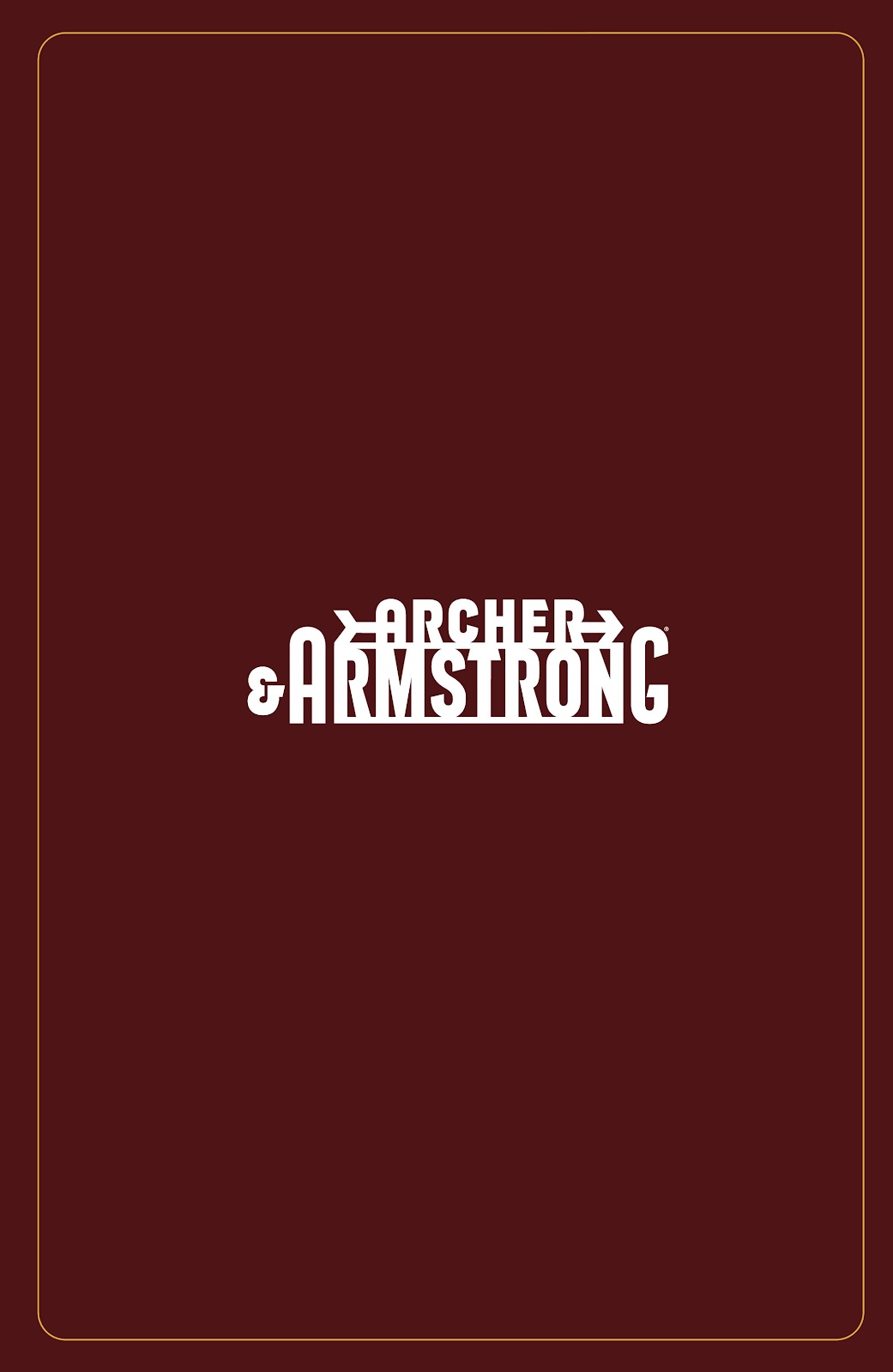 Archer and Armstrong issue TPB 3 - Page 26