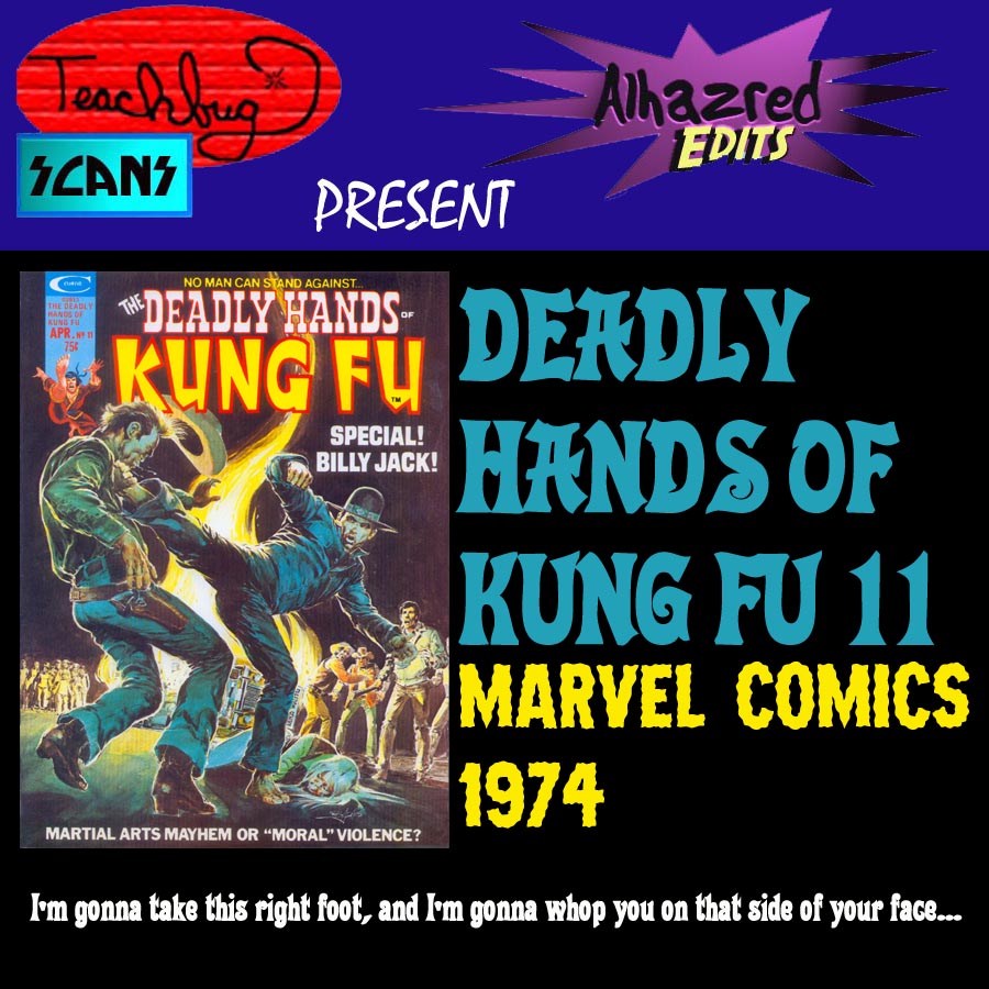 Read online The Deadly Hands of Kung Fu comic -  Issue #11 - 1