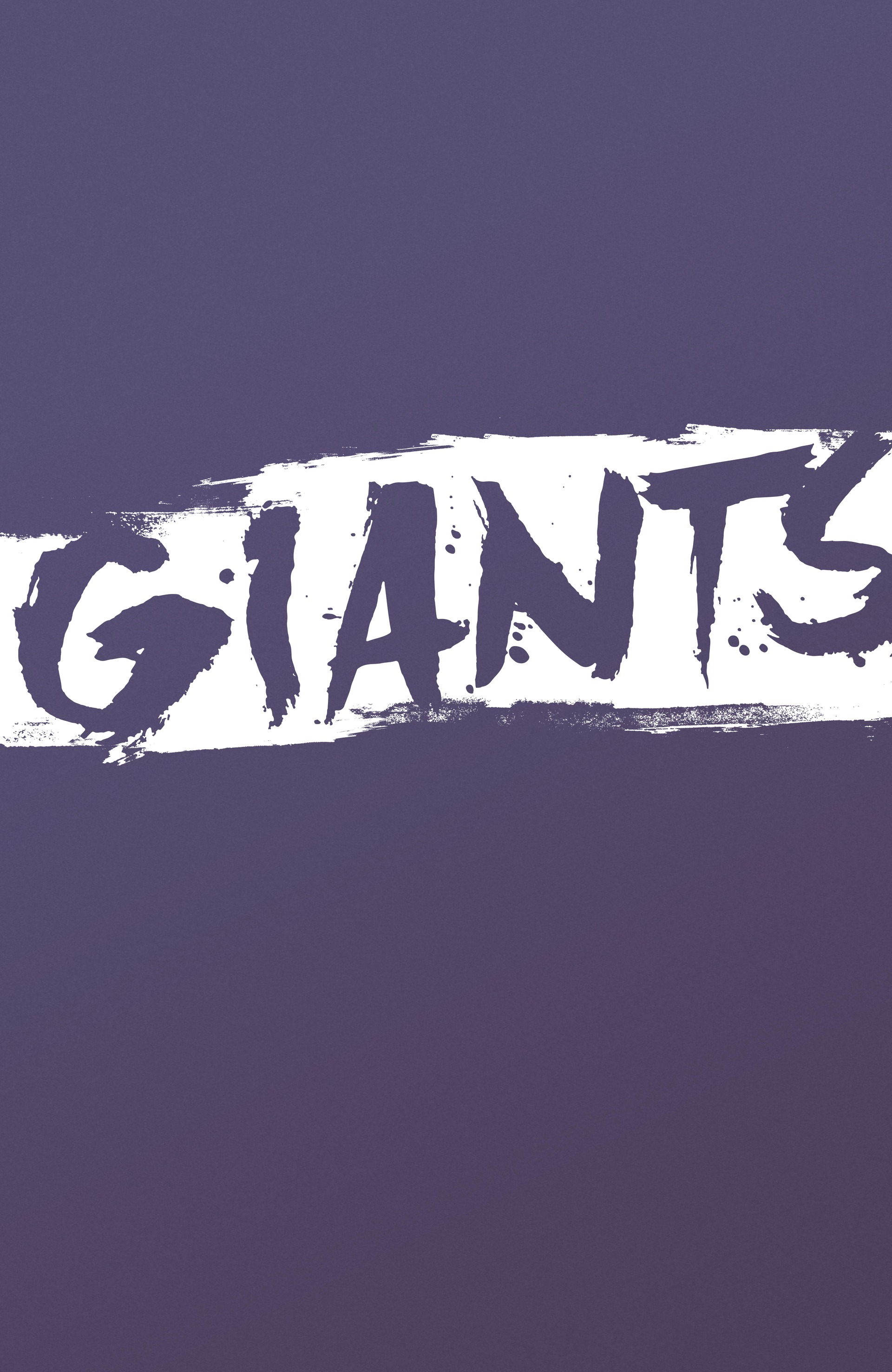 Read online Giants: Ghosts of Winter comic -  Issue # TPB - 3