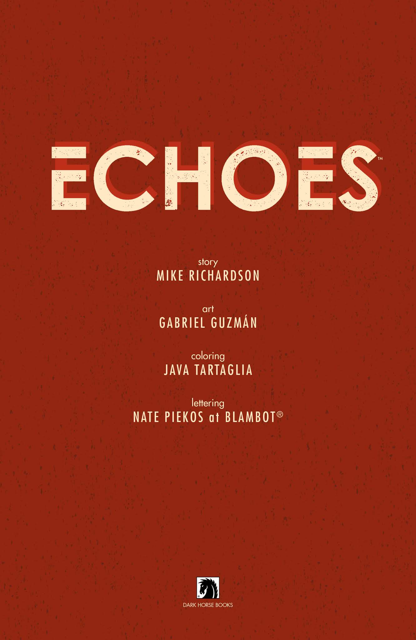 Read online Echoes (2016) comic -  Issue # TPB - 4