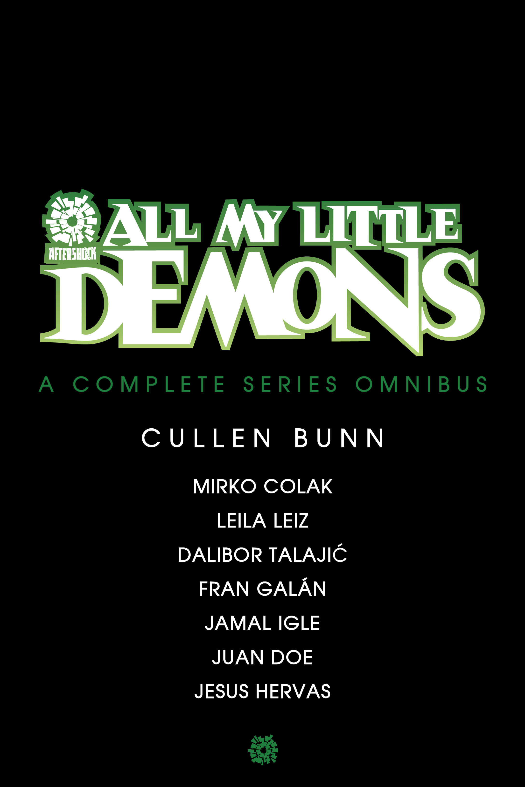Read online Cullen Bunn: All My Little Demons A Complete Series Omnibus comic -  Issue # TPB (Part 1) - 2