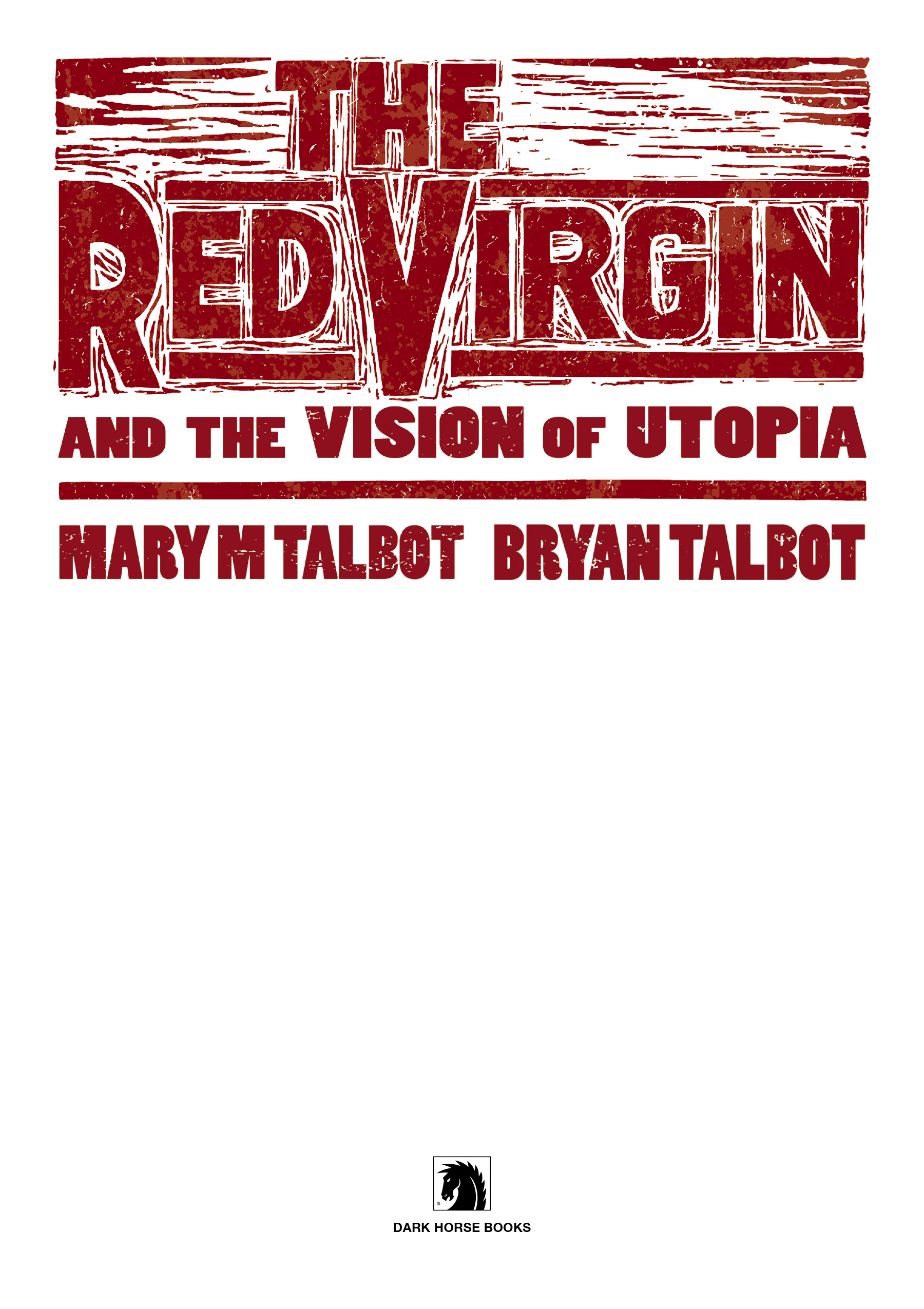 Read online The Red Virgin and the Vision of Utopia comic -  Issue # Full - 4