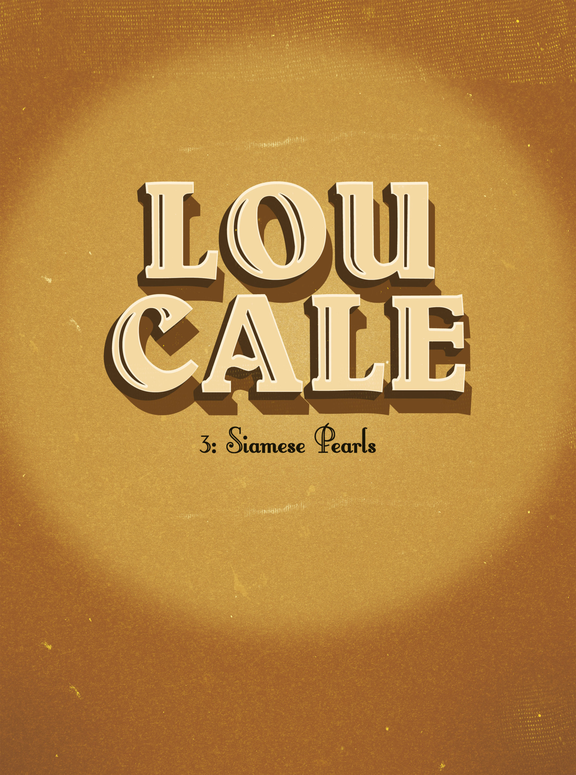 Read online Lou Cale comic -  Issue #3 - 4