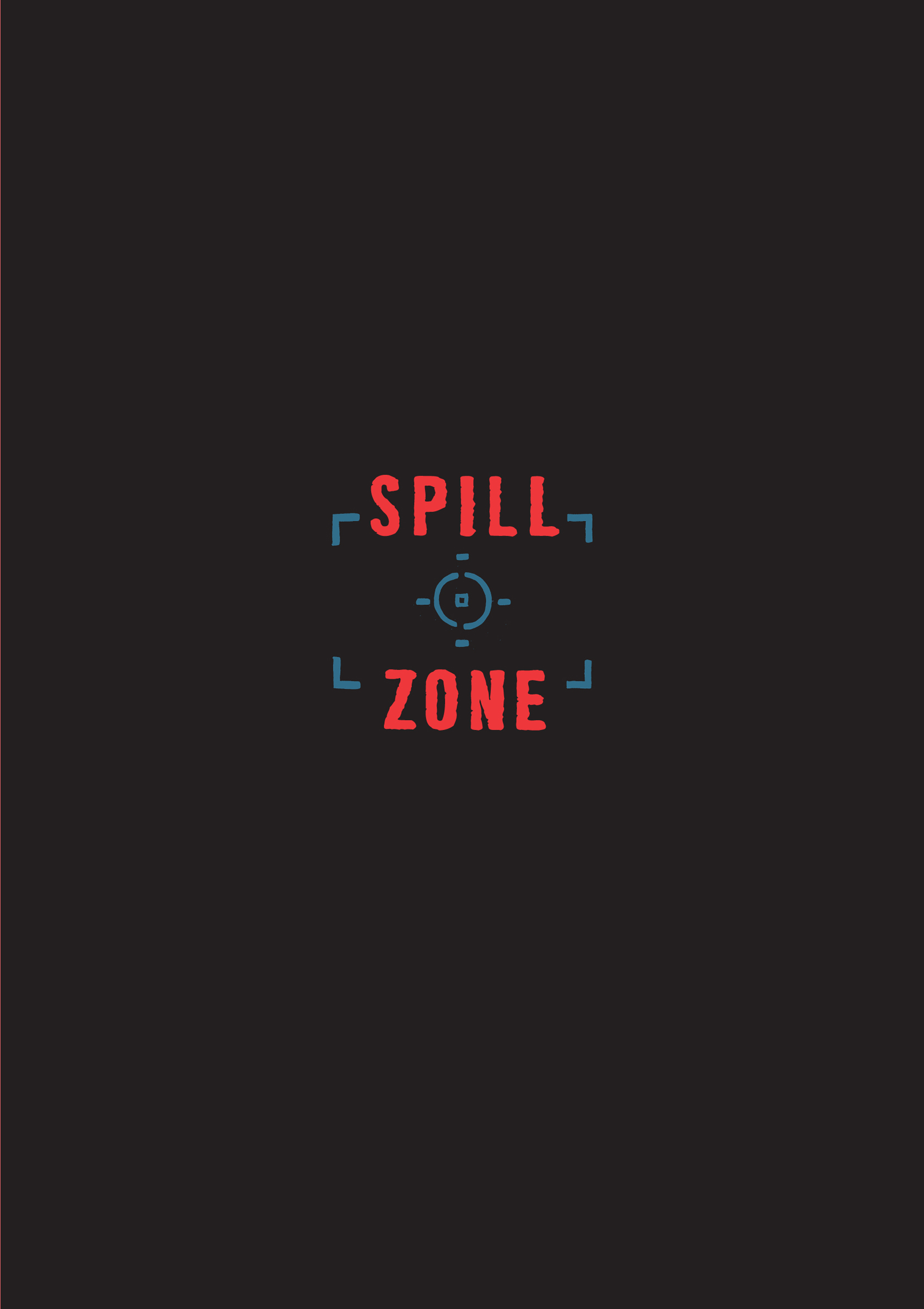 Read online Spill Zone comic -  Issue # TPB 1 (Part 1) - 2