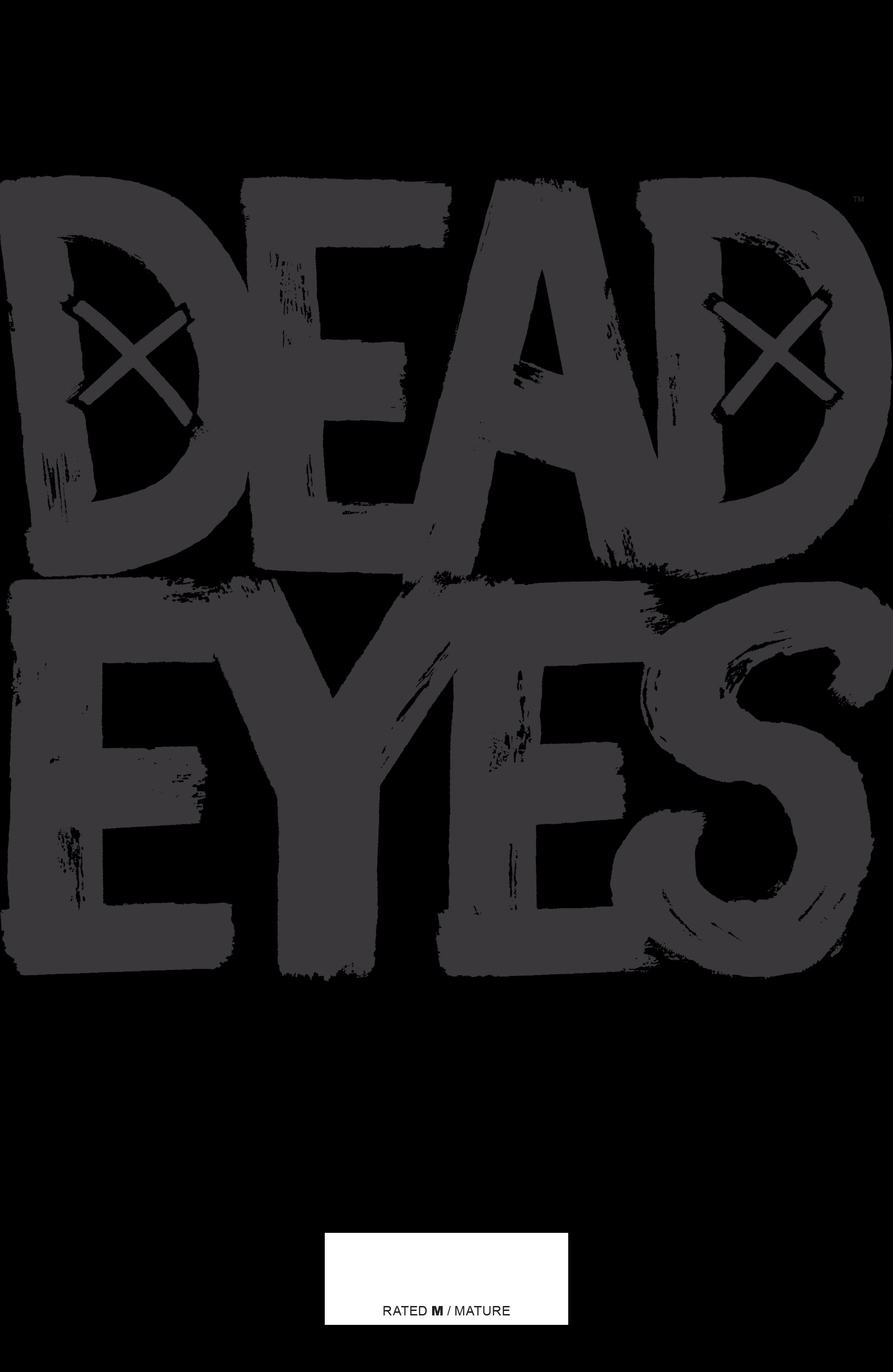 Read online Dead Eyes comic -  Issue #1 - 31
