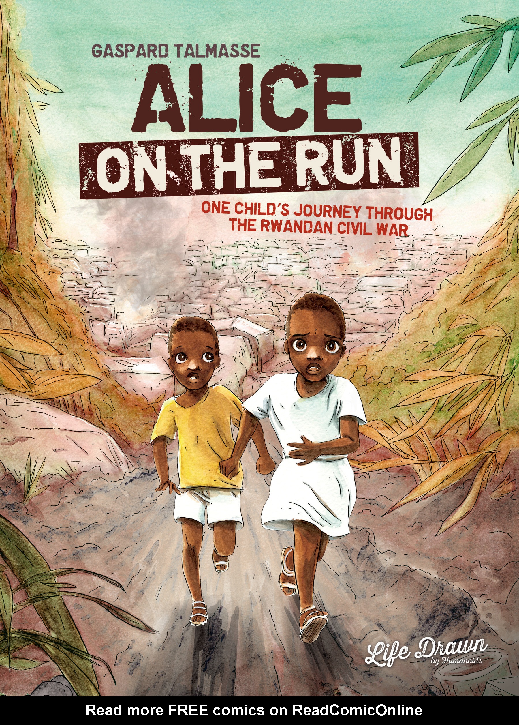 Read online Alice on the Run: One Child's Journey Through the Rwandan Civil War comic -  Issue # TPB - 1