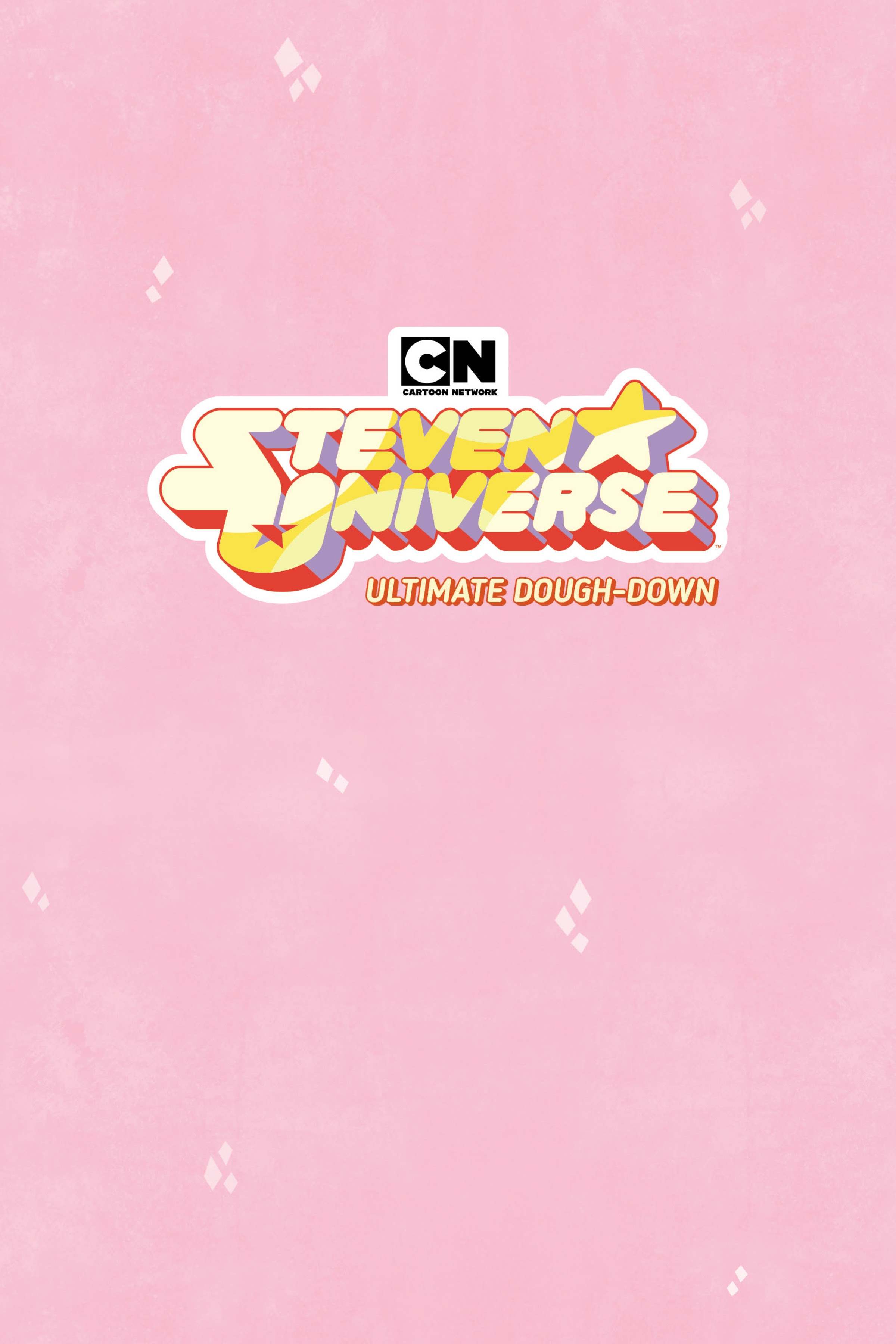 Read online Steven Universe: Ultimate Dough-Down comic -  Issue # TPB - 3