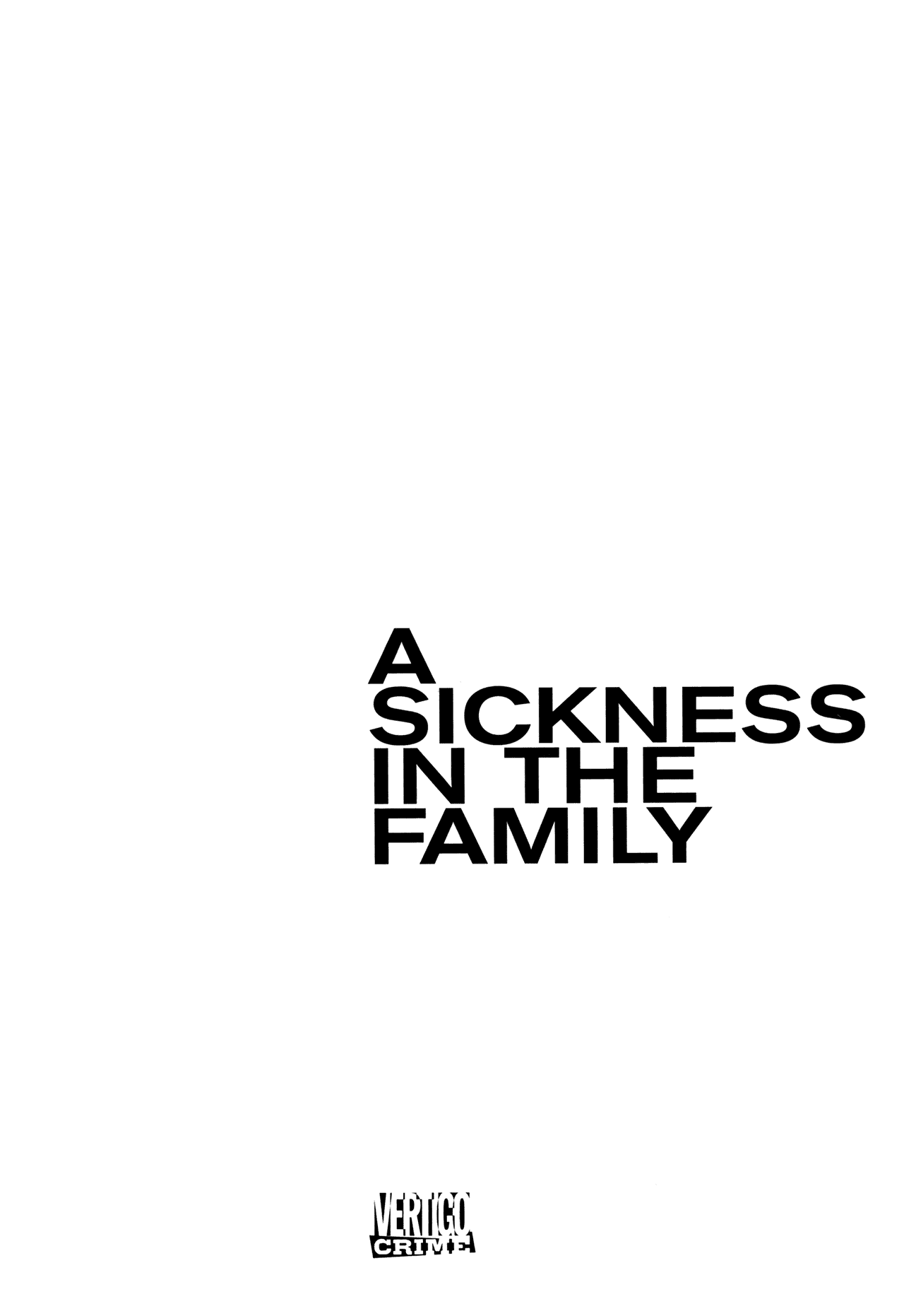 Read online A Sickness in the Family comic -  Issue # TPB - 5